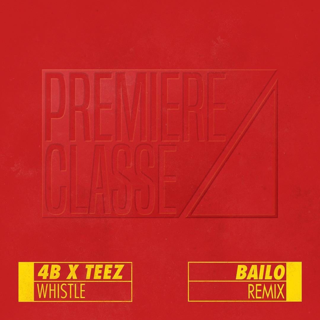 Whistle (Bailo Remix)