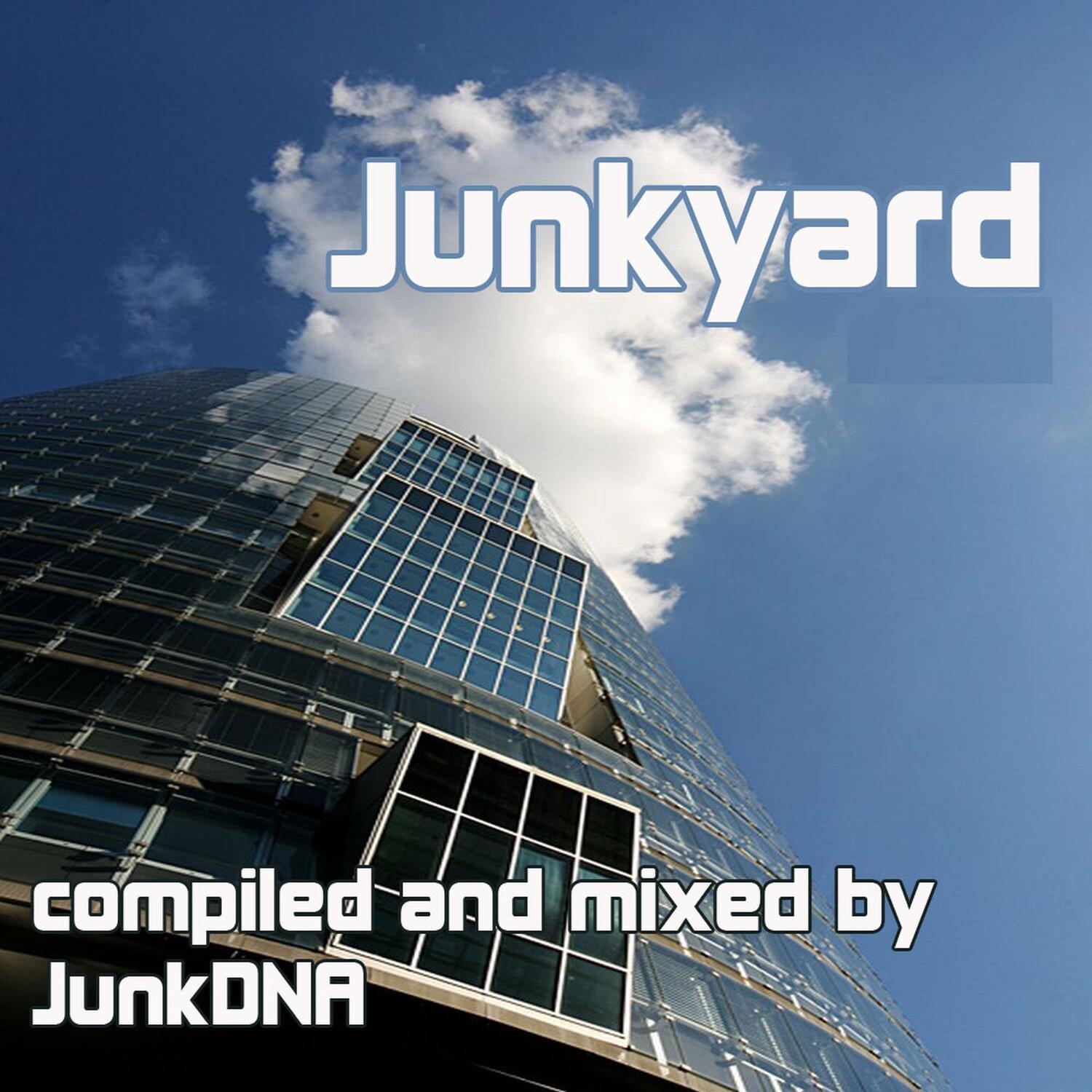 Junkyard (Compiled and Mixed by JunkDNA)