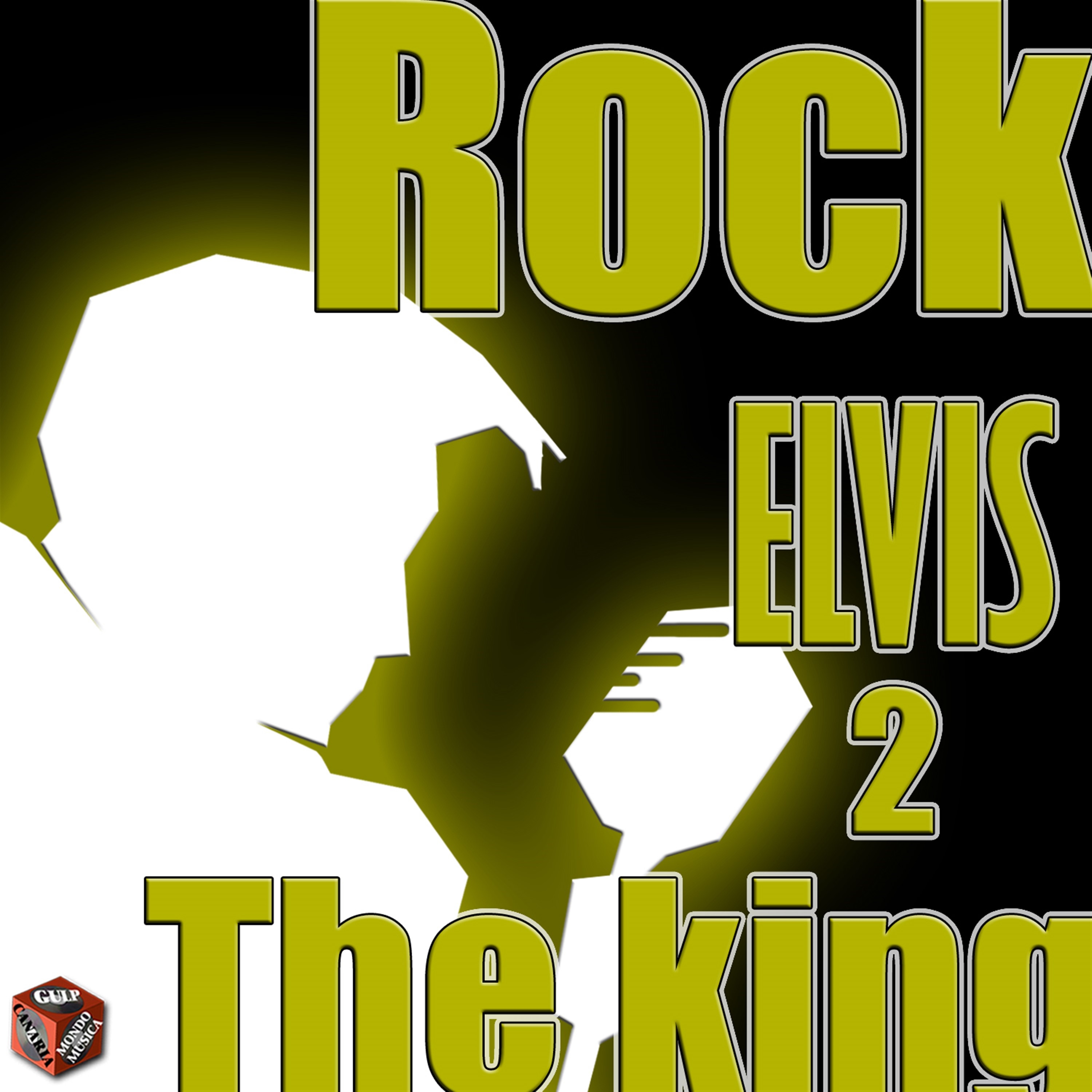 Elvis Rock the King, Vol. 2
