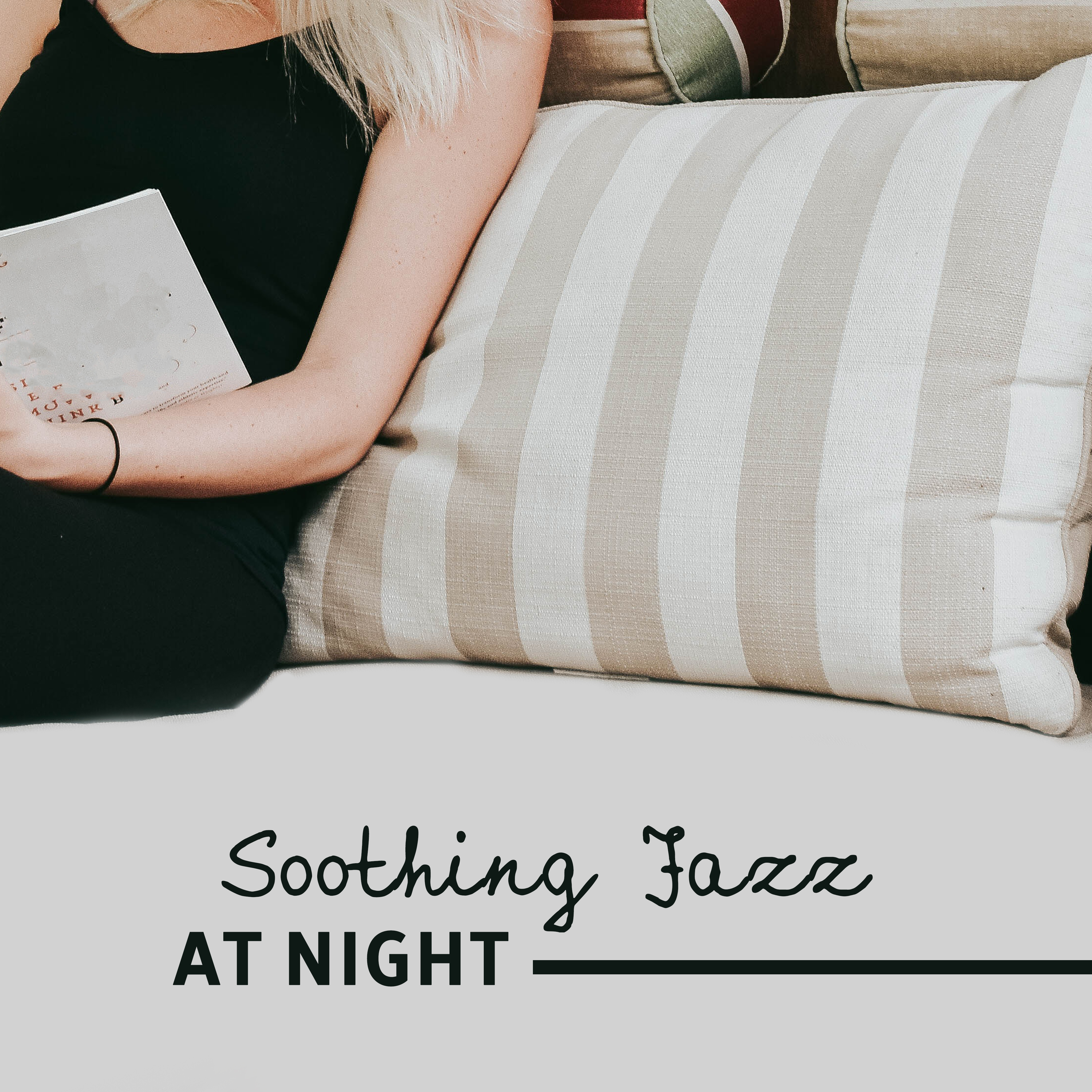 Soothing Jazz at Night