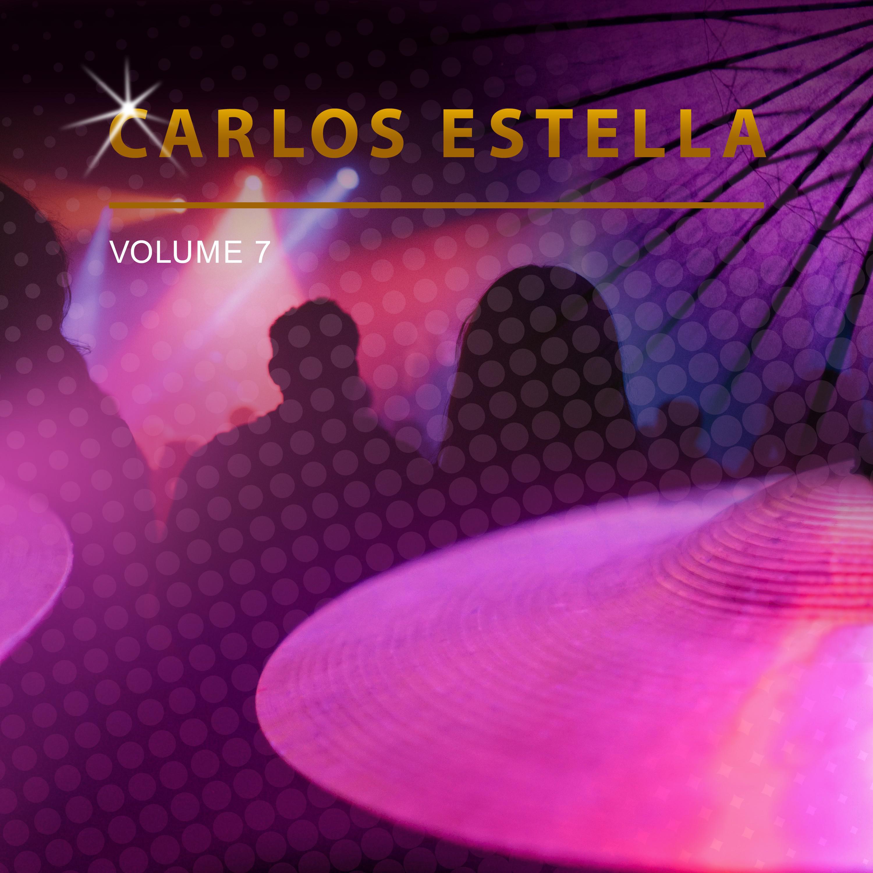 Carlos Estella, Vol. 7