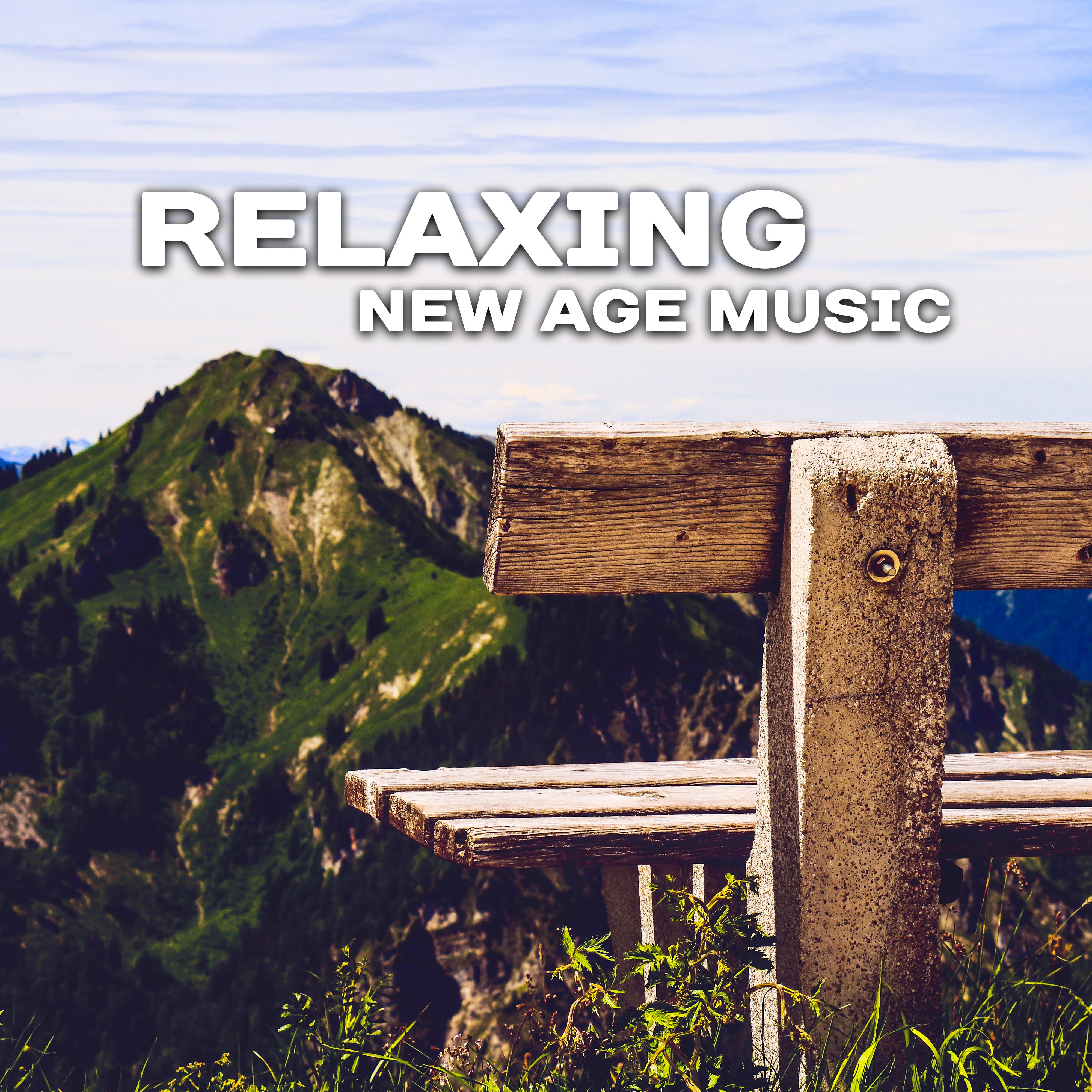 Relaxing New Age Music  Stress Relief, Time to Rest, Calming Sounds, Chill Day with New Age