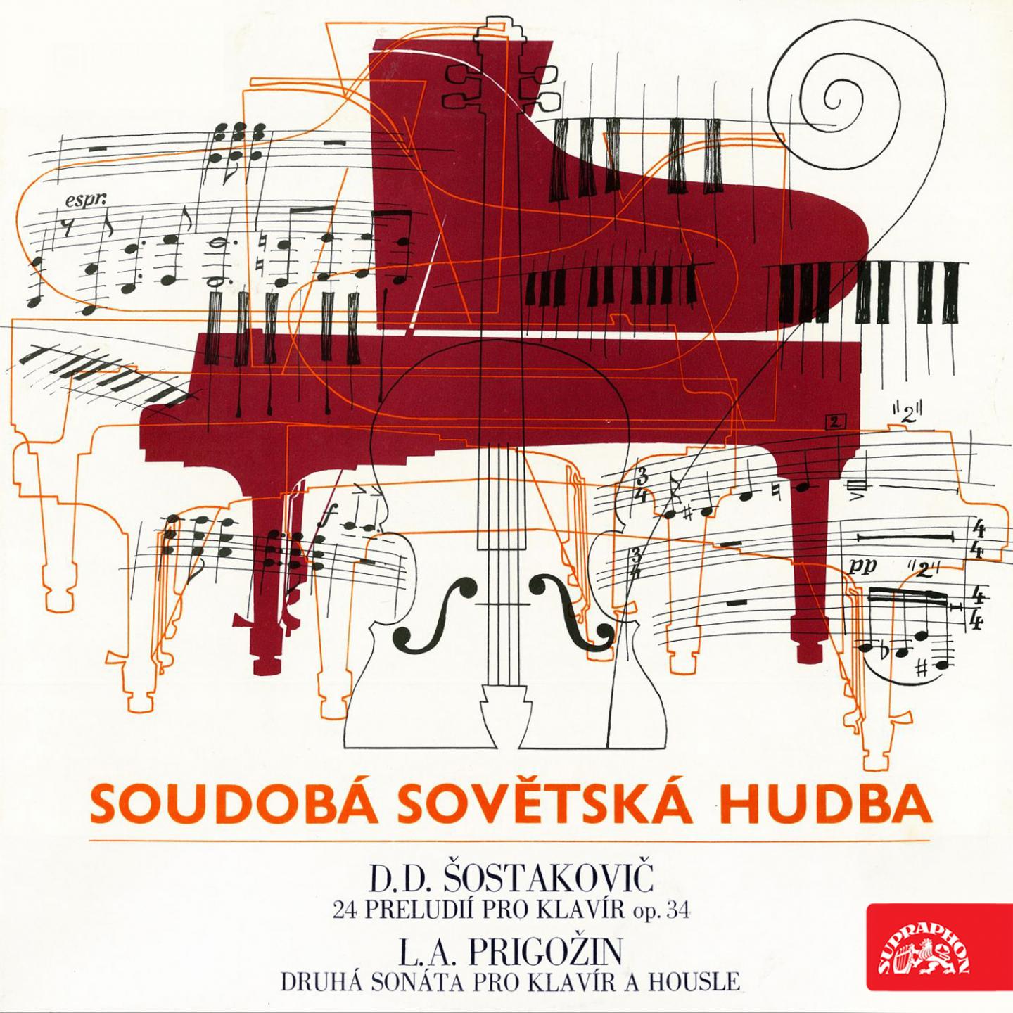 Shostakovich: 24 Pre ludes for Piano  Prigo in: Sonata No. 2 for Violin and Piano