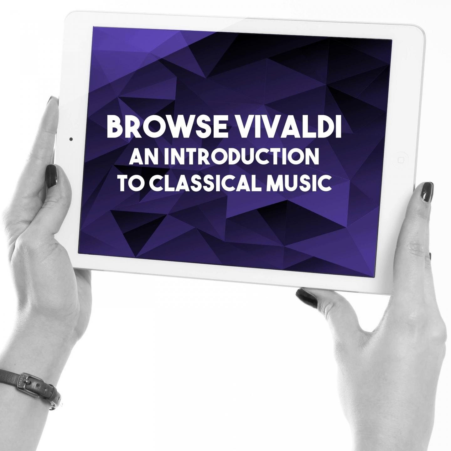 Browse Vivaldi: An introduction to Classical Music