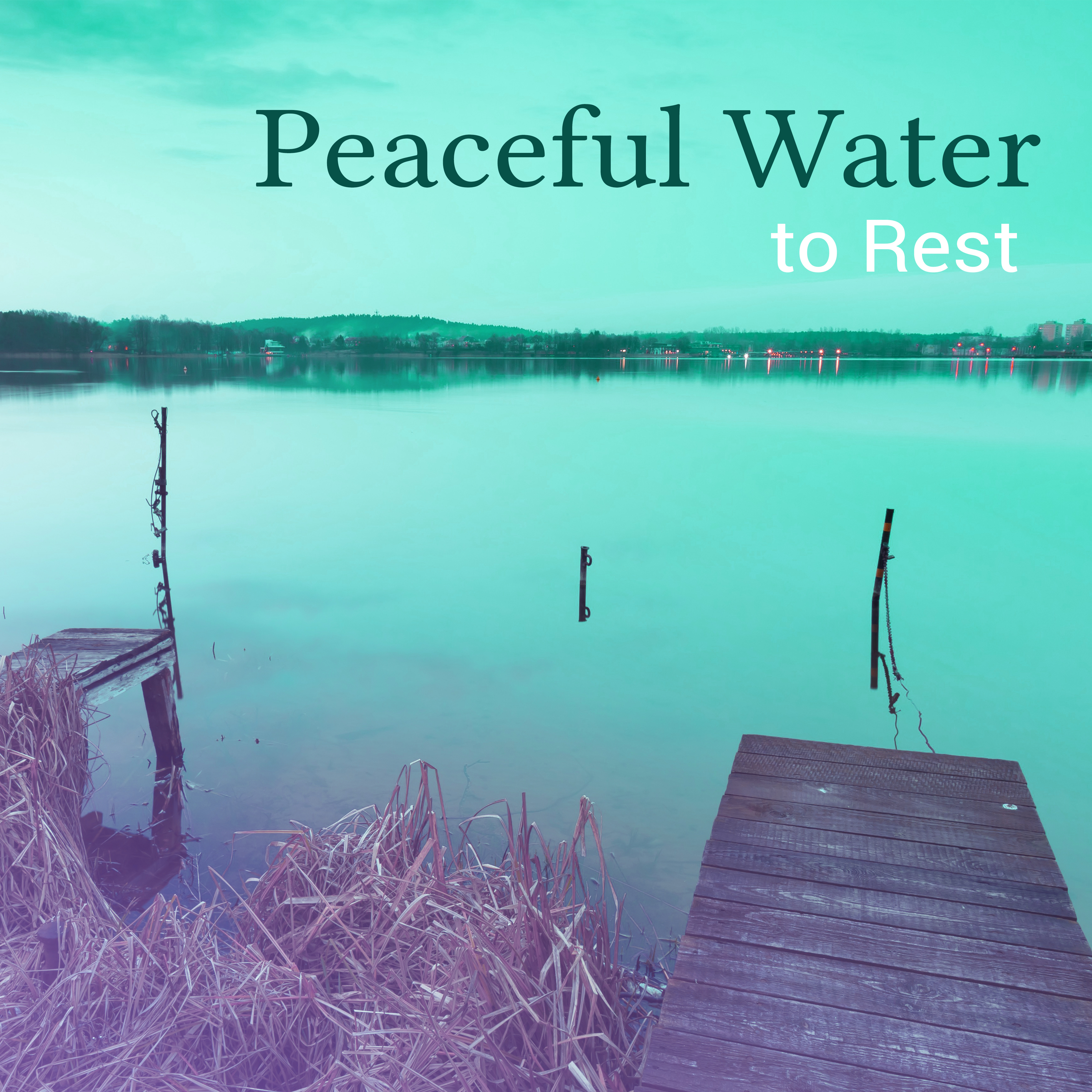 Peaceful Water to Rest  Zen Music, Relax, Sounds of Sea, Calm Waves, Deep Relief