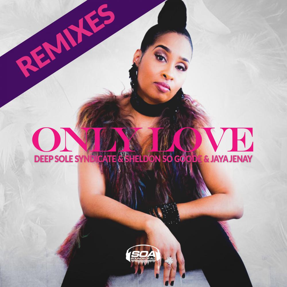 Only Love (Steele Records Vocal Mix)