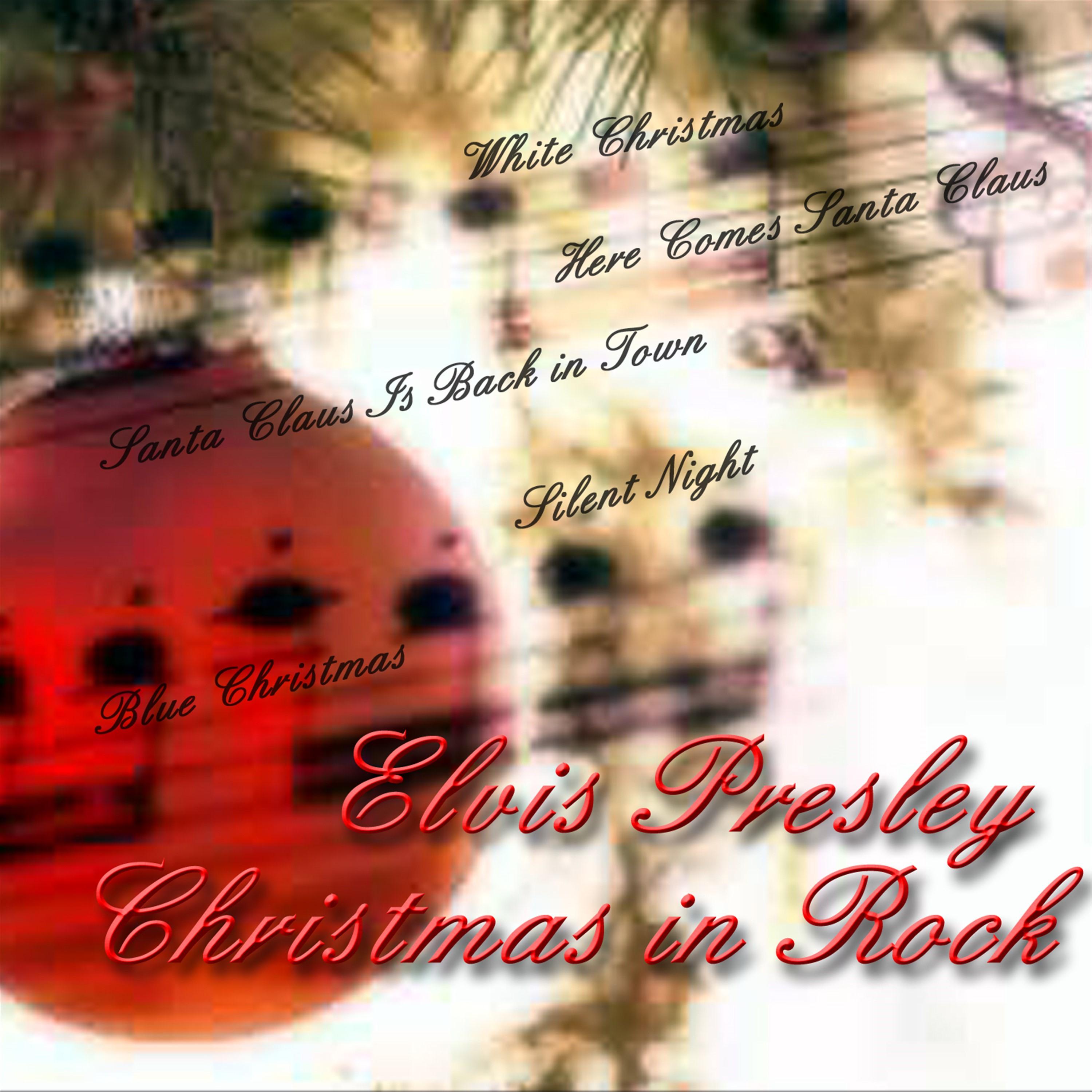 Christmas in Rock - Elvis Presley Original Songs (Remastered)