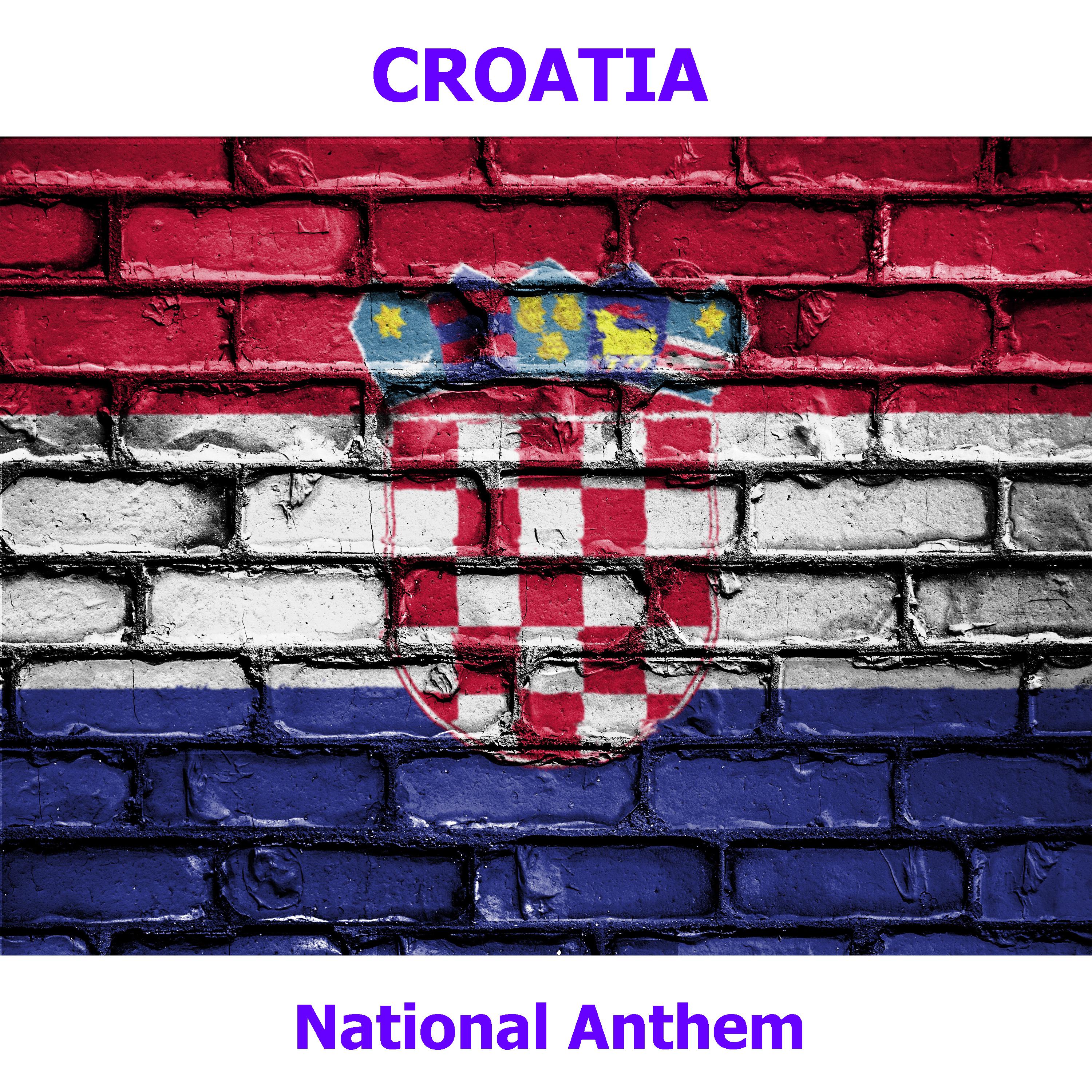 Croatia  Lijepa Na a Domovino  Croatian National Anthem  Our Beautiful Homeland