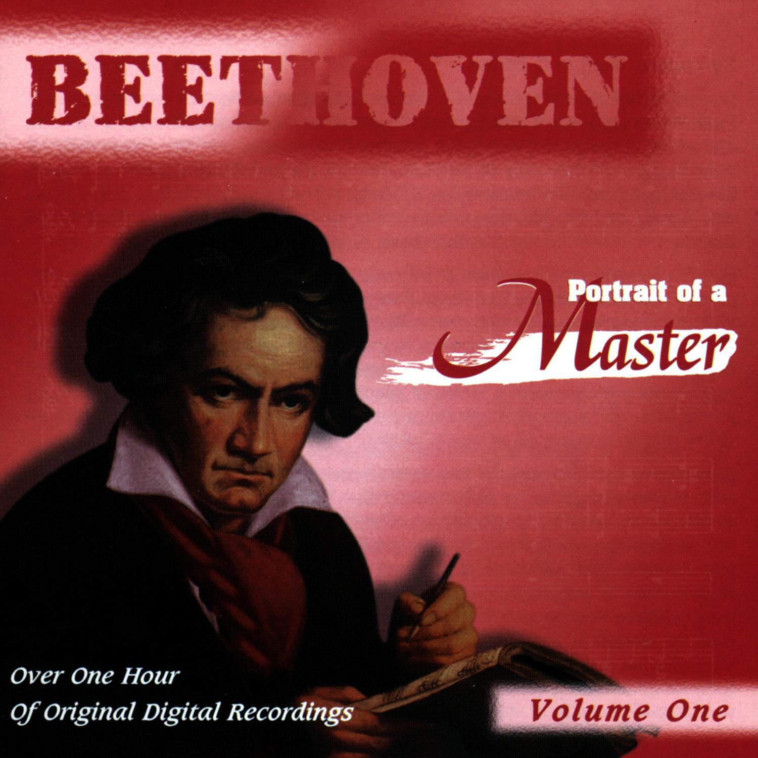 Beethoven: Portrait Of A Master (Vol. 1)