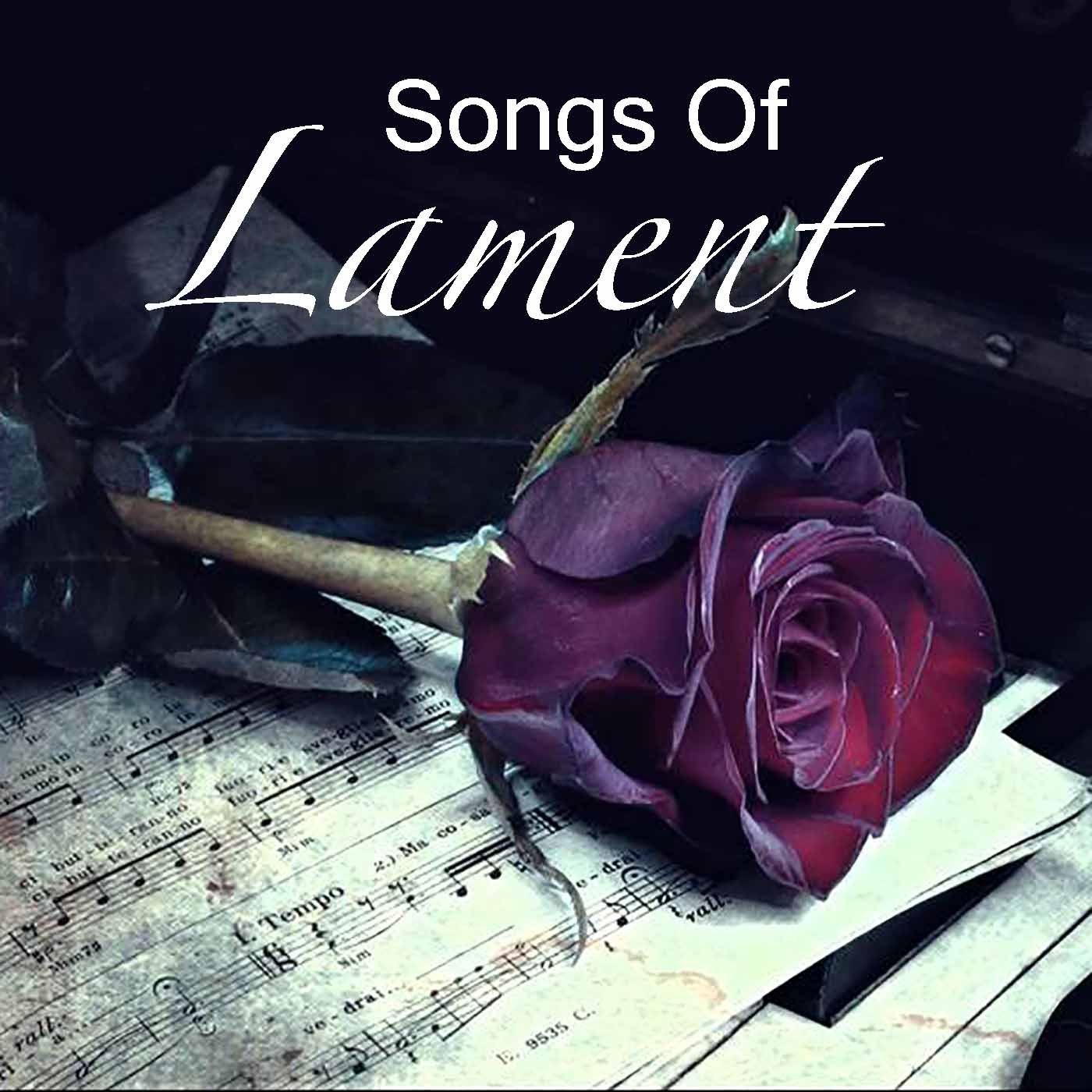 Songs Of Lament