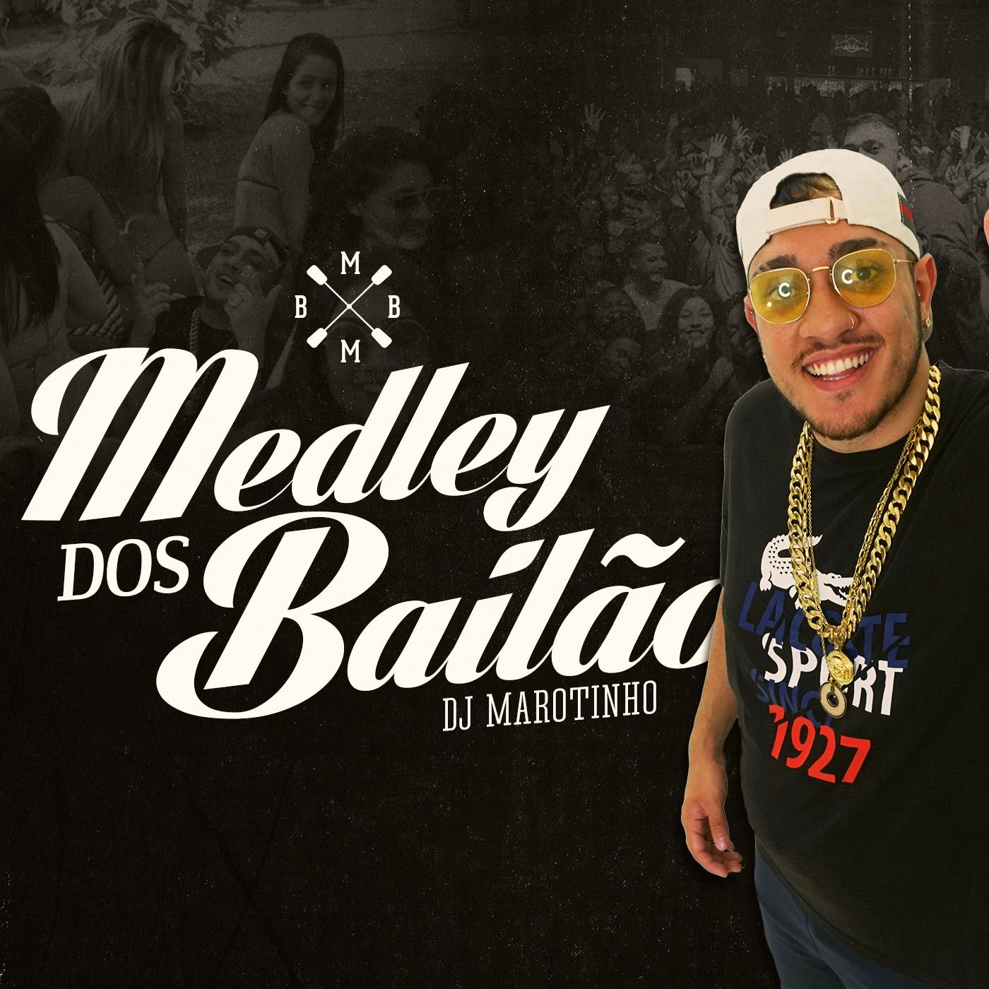 Medley dos Bail o