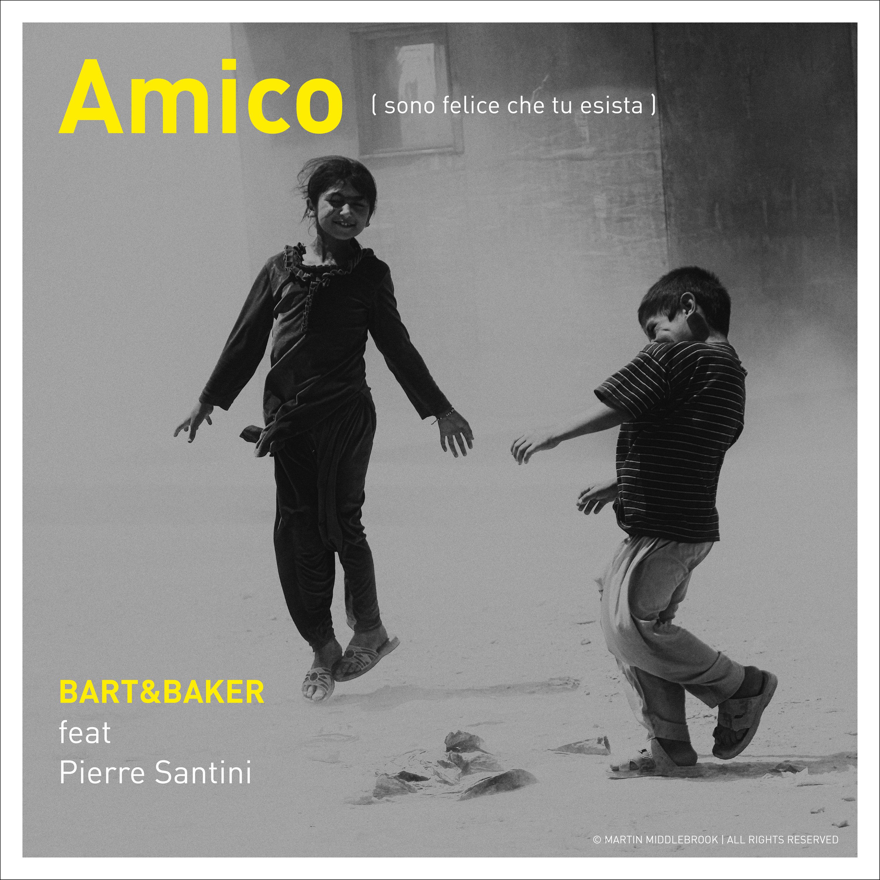 Amico (Sono felice che tu esista) [feat. Pierre Santini]