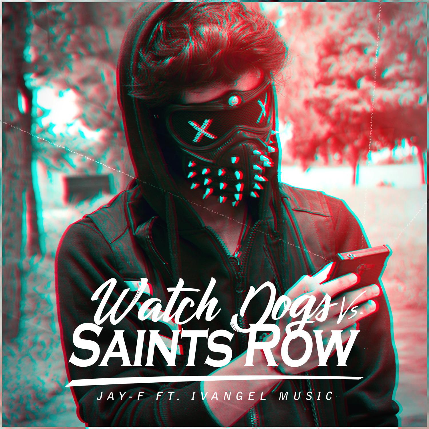 Watch Dogs vs. Saints Row