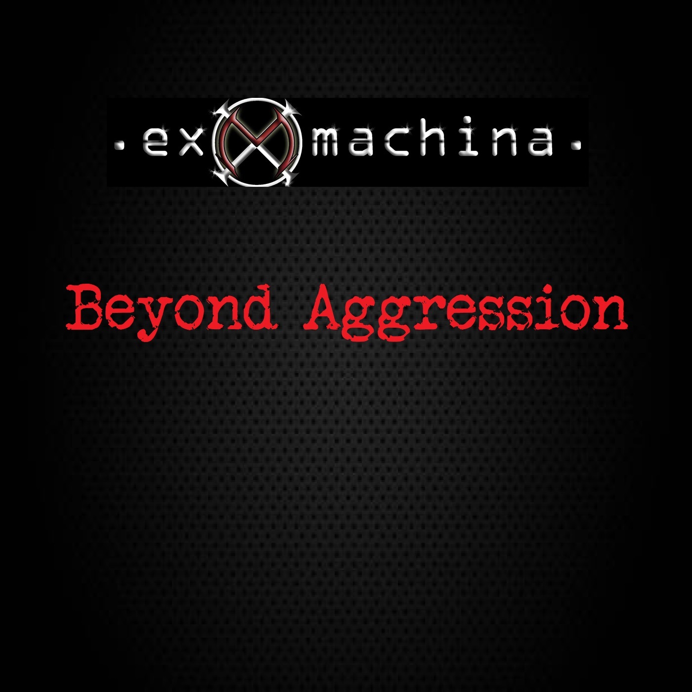 Beyond Agression