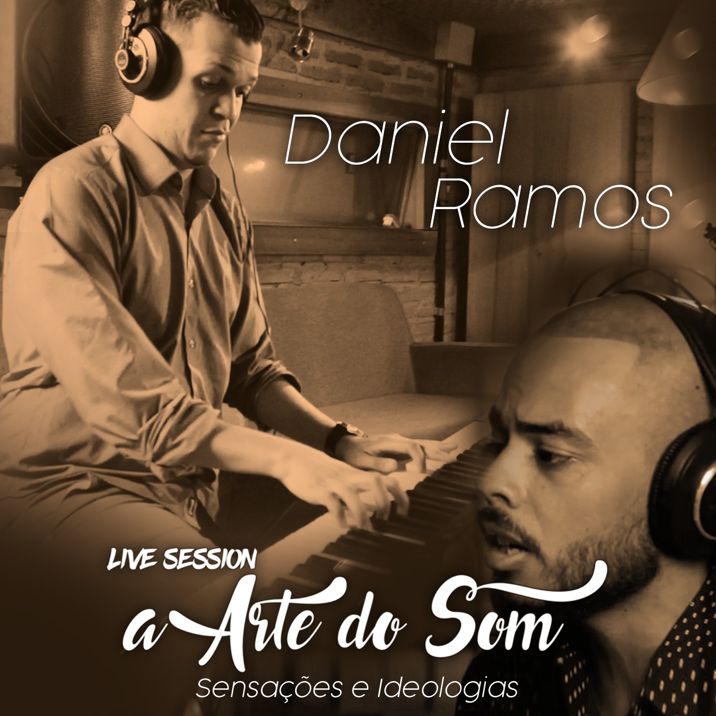 Live Session: A Arte do Som, Sensa es e Ideologias