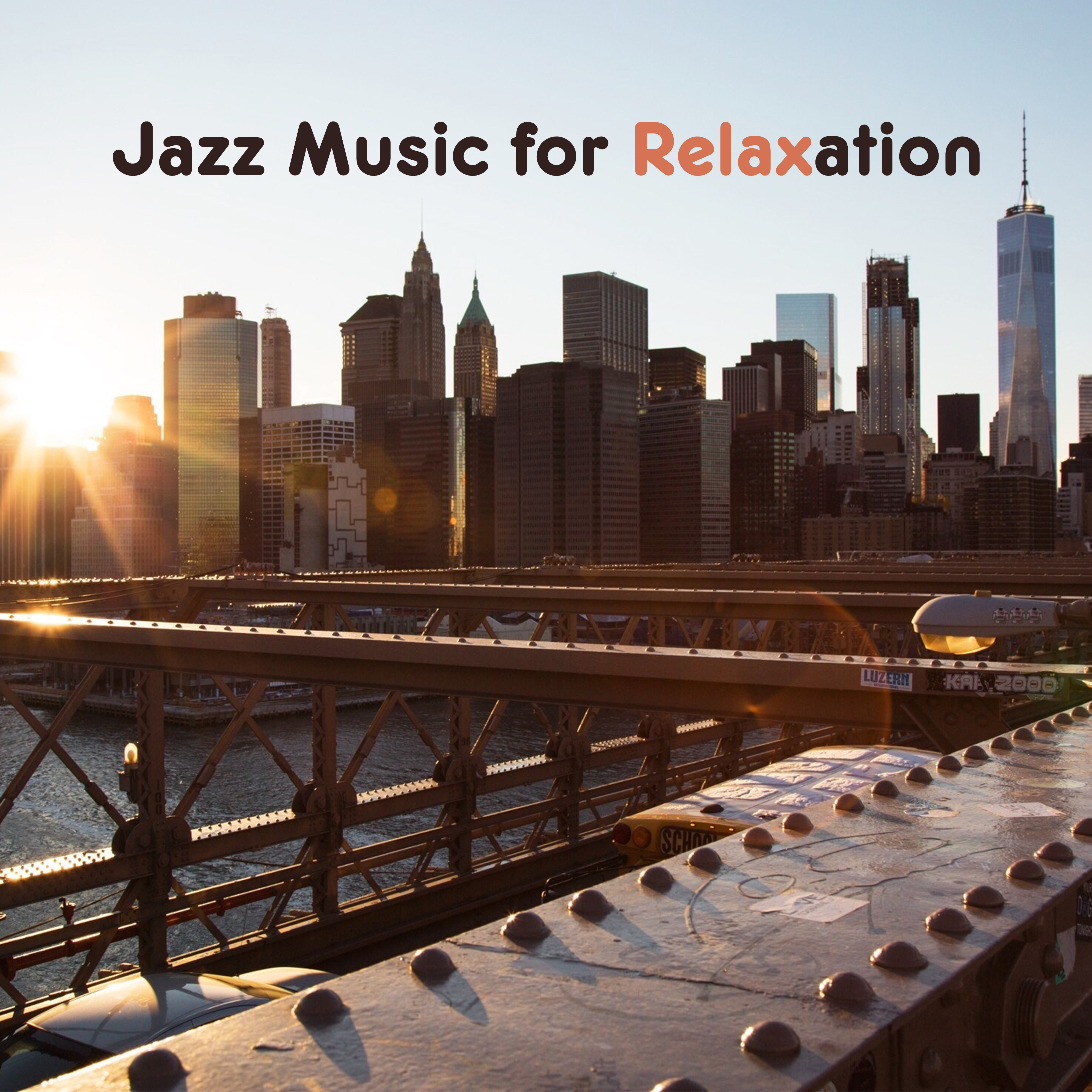 Jazz Music for Relaxation  Easy Listening, Peaceful Melodies, Smooth Jazz Sounds, Instrumental Music, Evening Rest