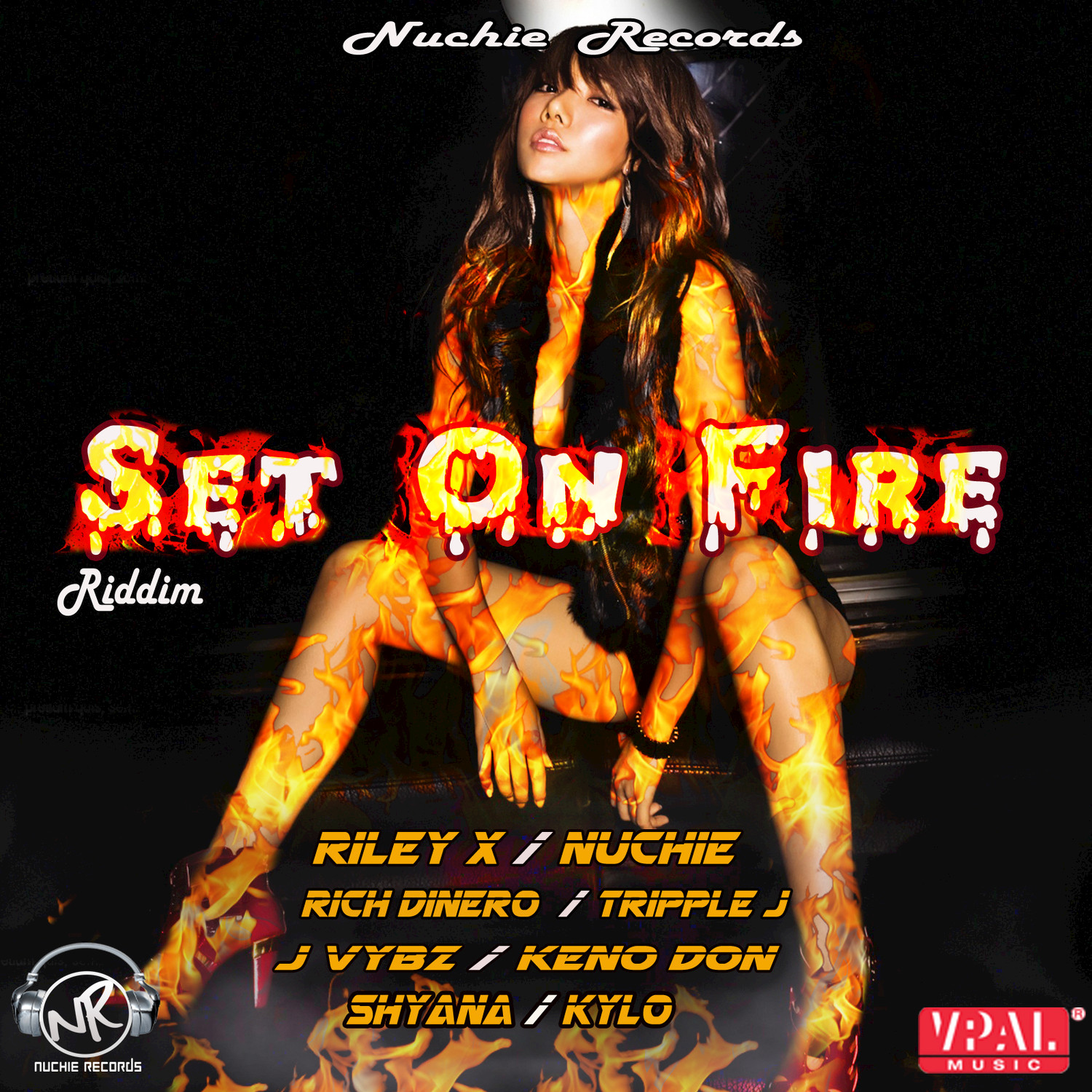 Set on Fire Riddim