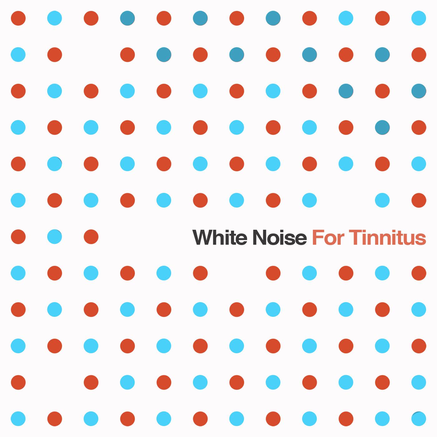 White Noise for Tinnitus: Sound Masking System for Relaxation