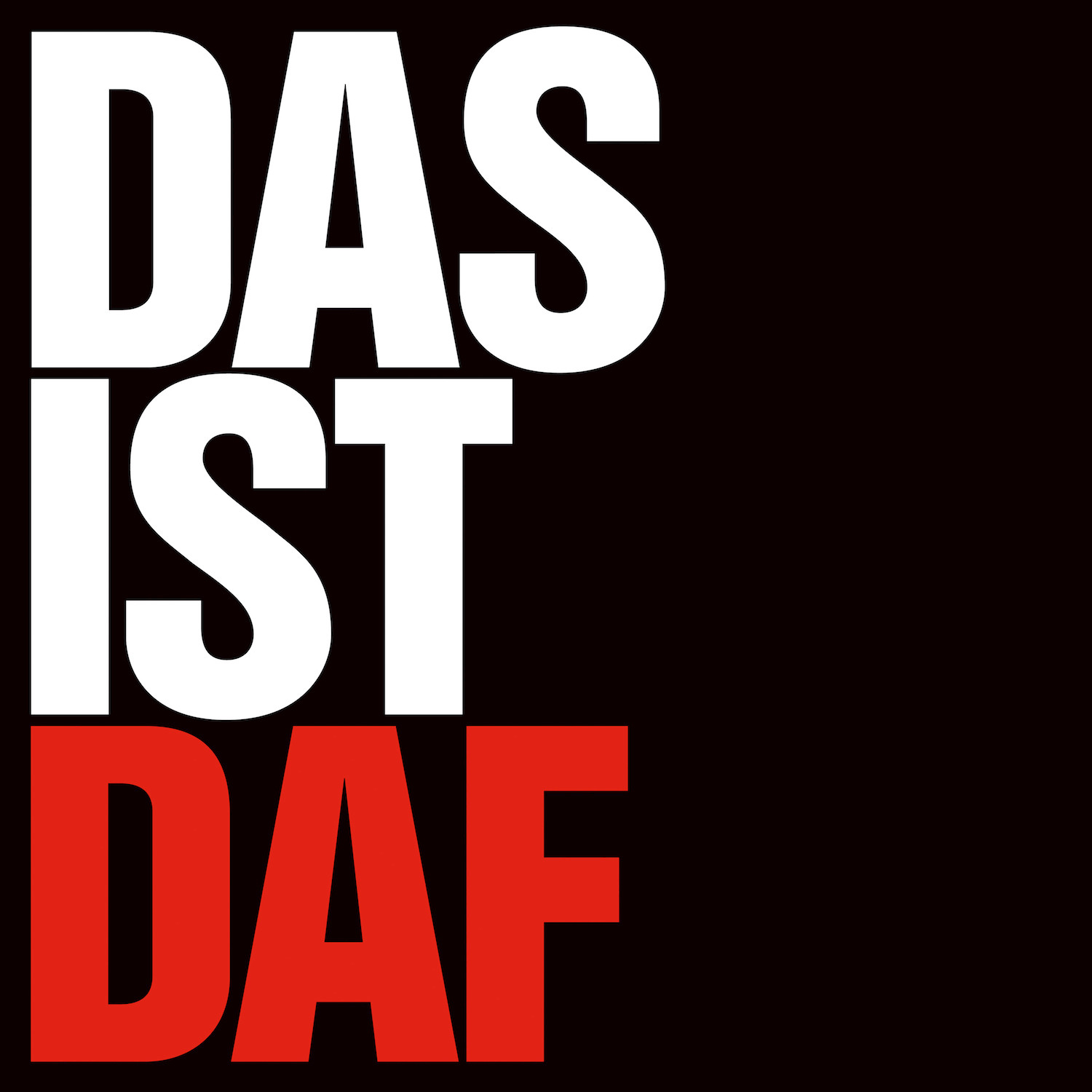 Das Ist DAF