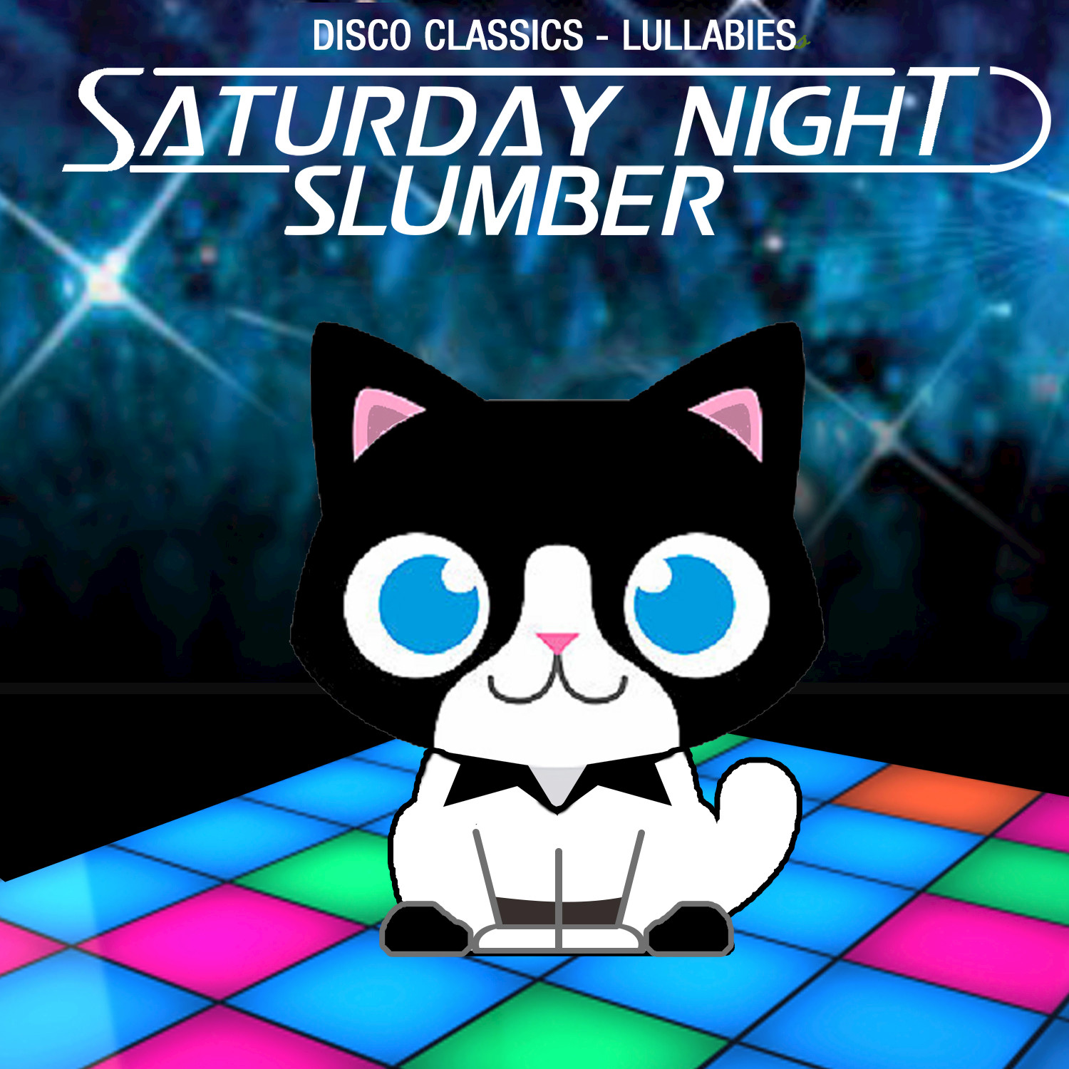 Saturday Night Slumber: Disco Classics & Lullabies