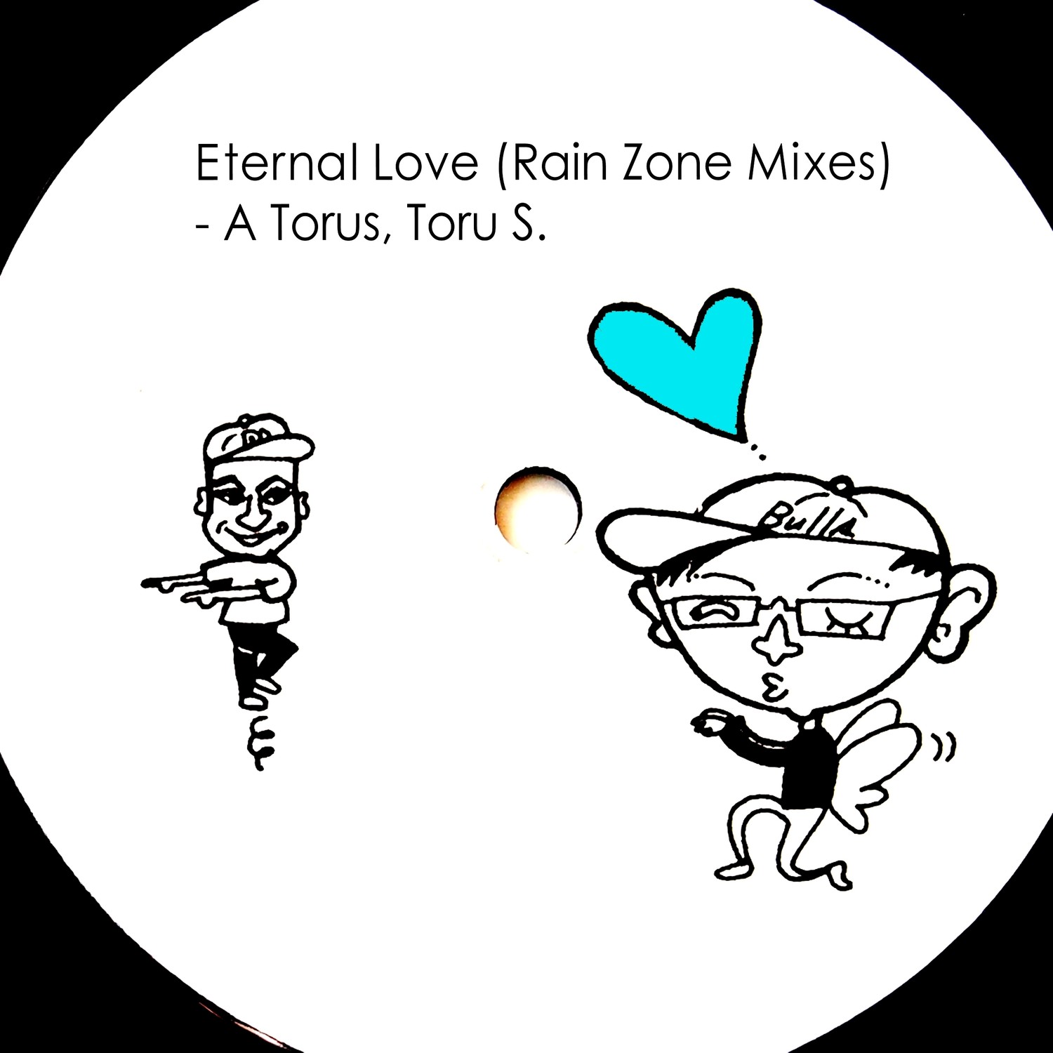 Eternal Love (Rain Zone Mixes)