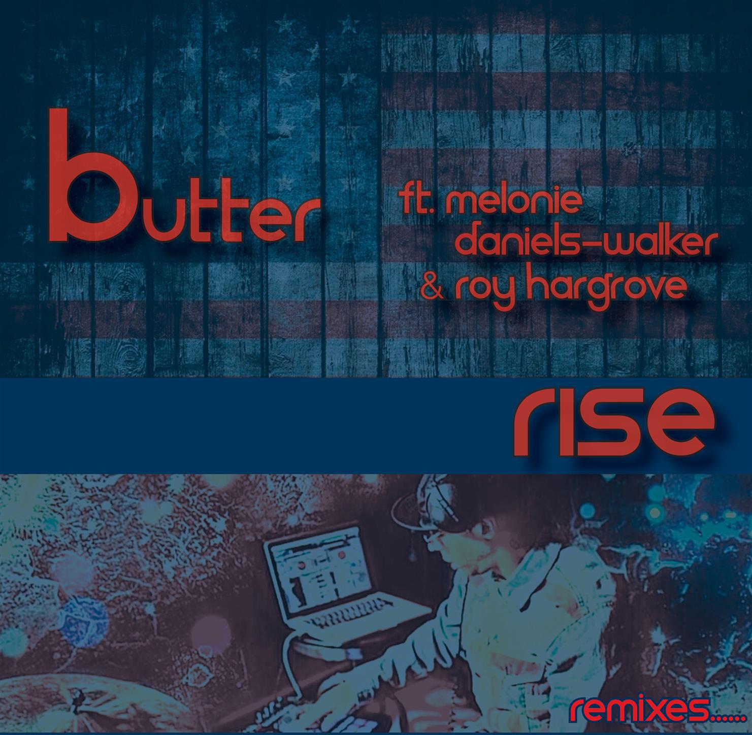 Rise (Melted Butter Mix)