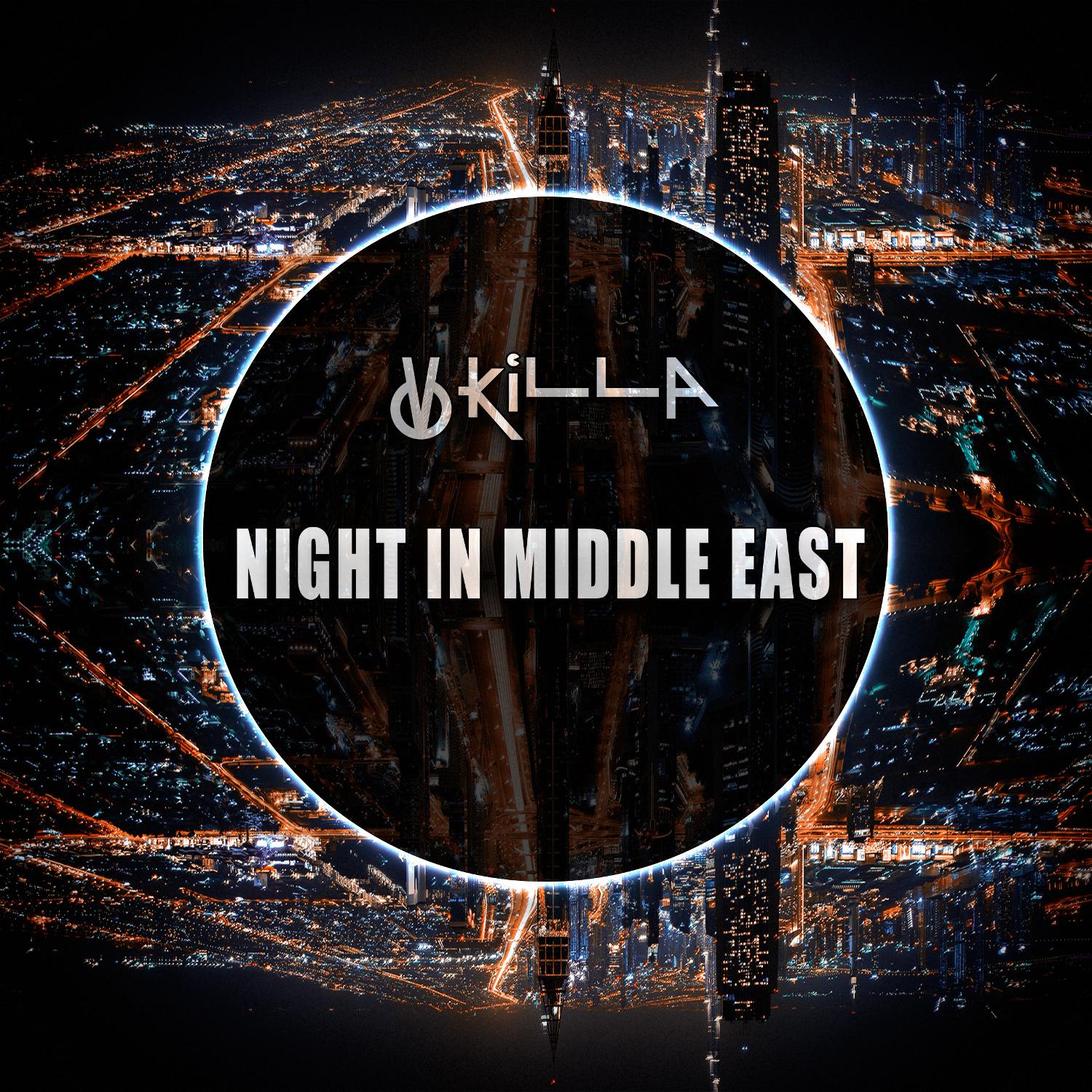 Night In Middle East (Original Mix)