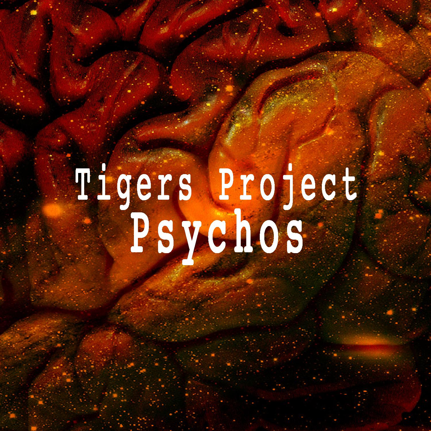 Psychos (Original Mix)