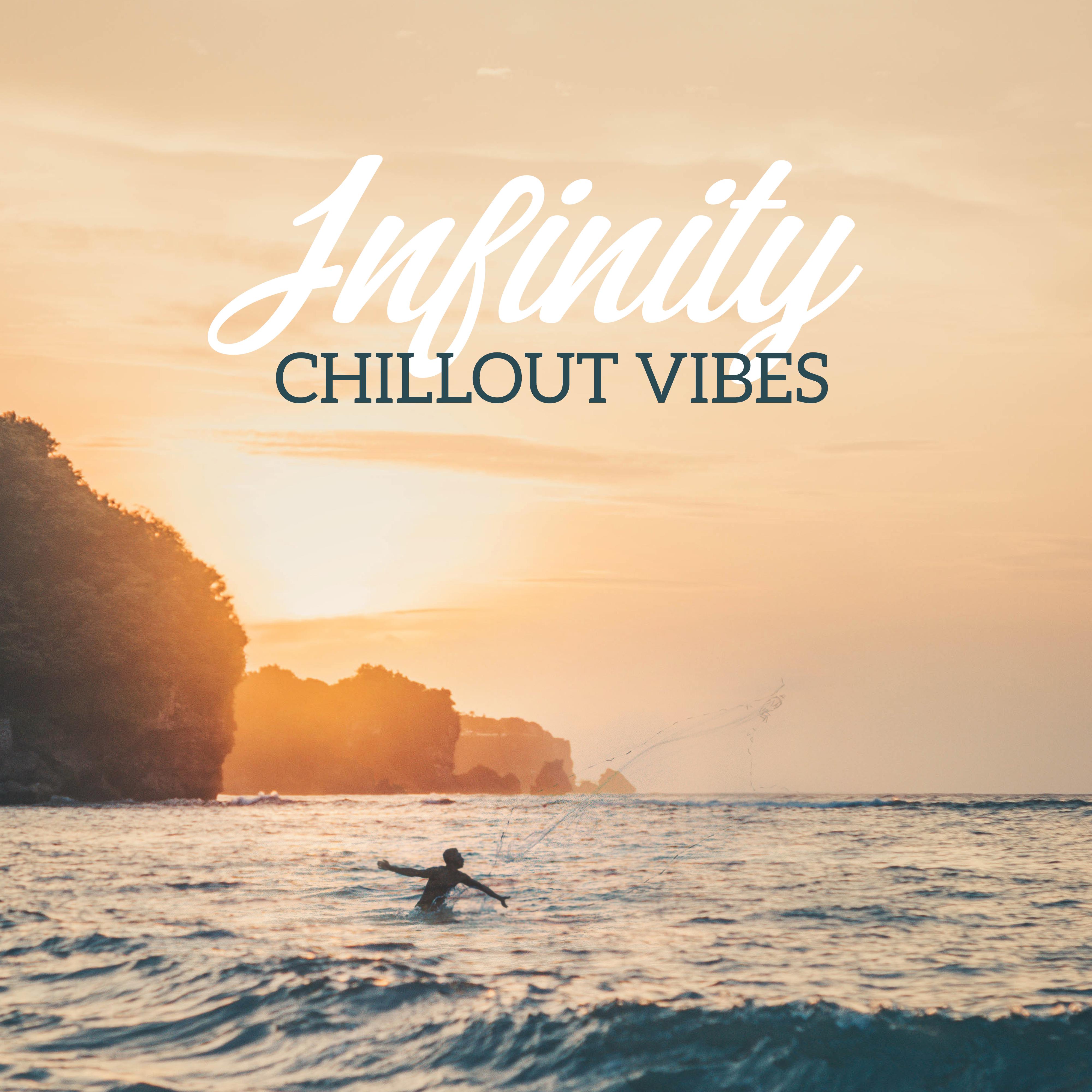 Infinity Chillout Vibes