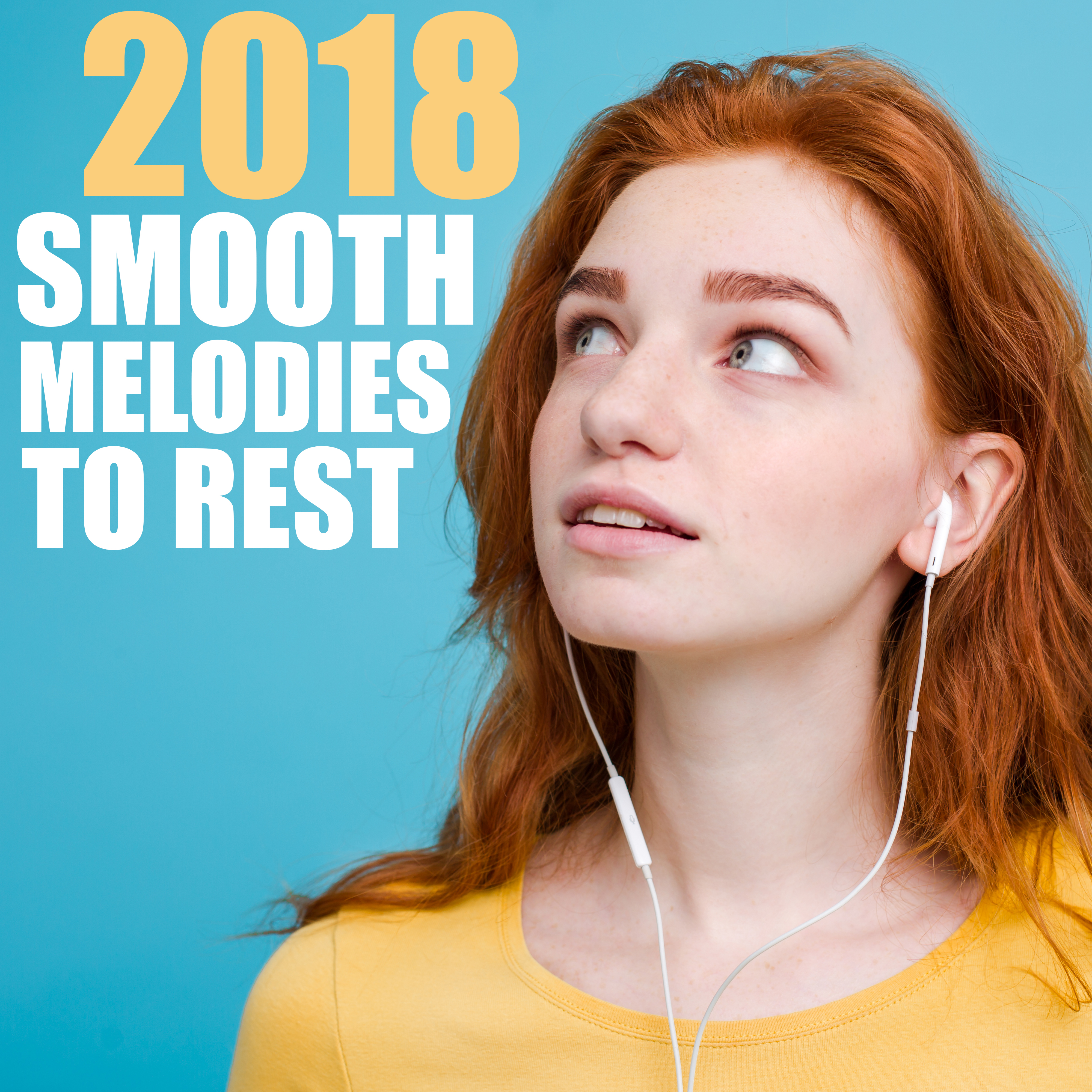2018 Smooth Melodies to Rest
