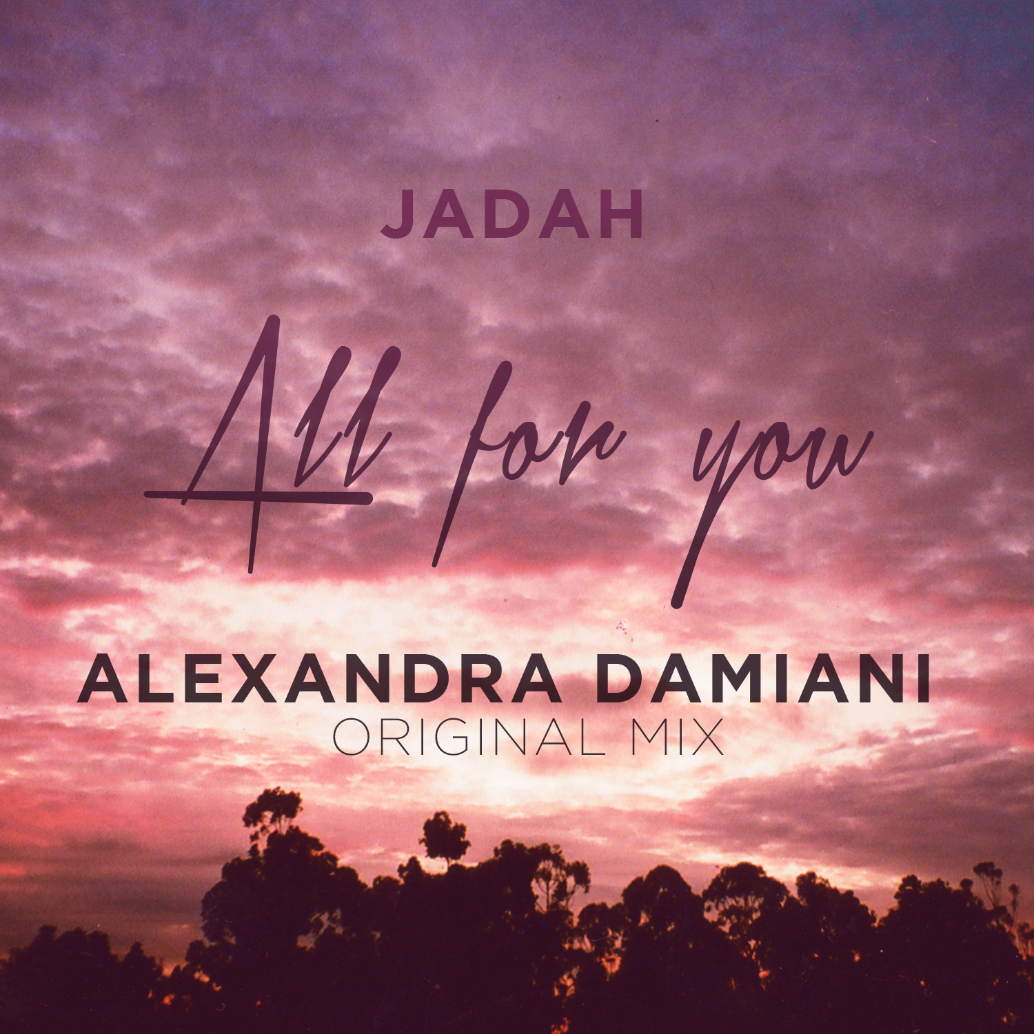 All For You (Alexandra Damiani Instrumental Mix)