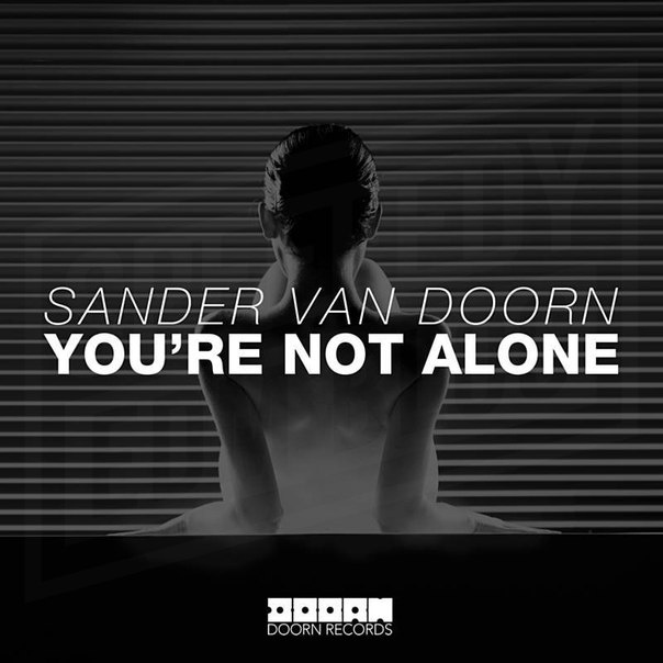 You're Not Alone (Extended Mix)