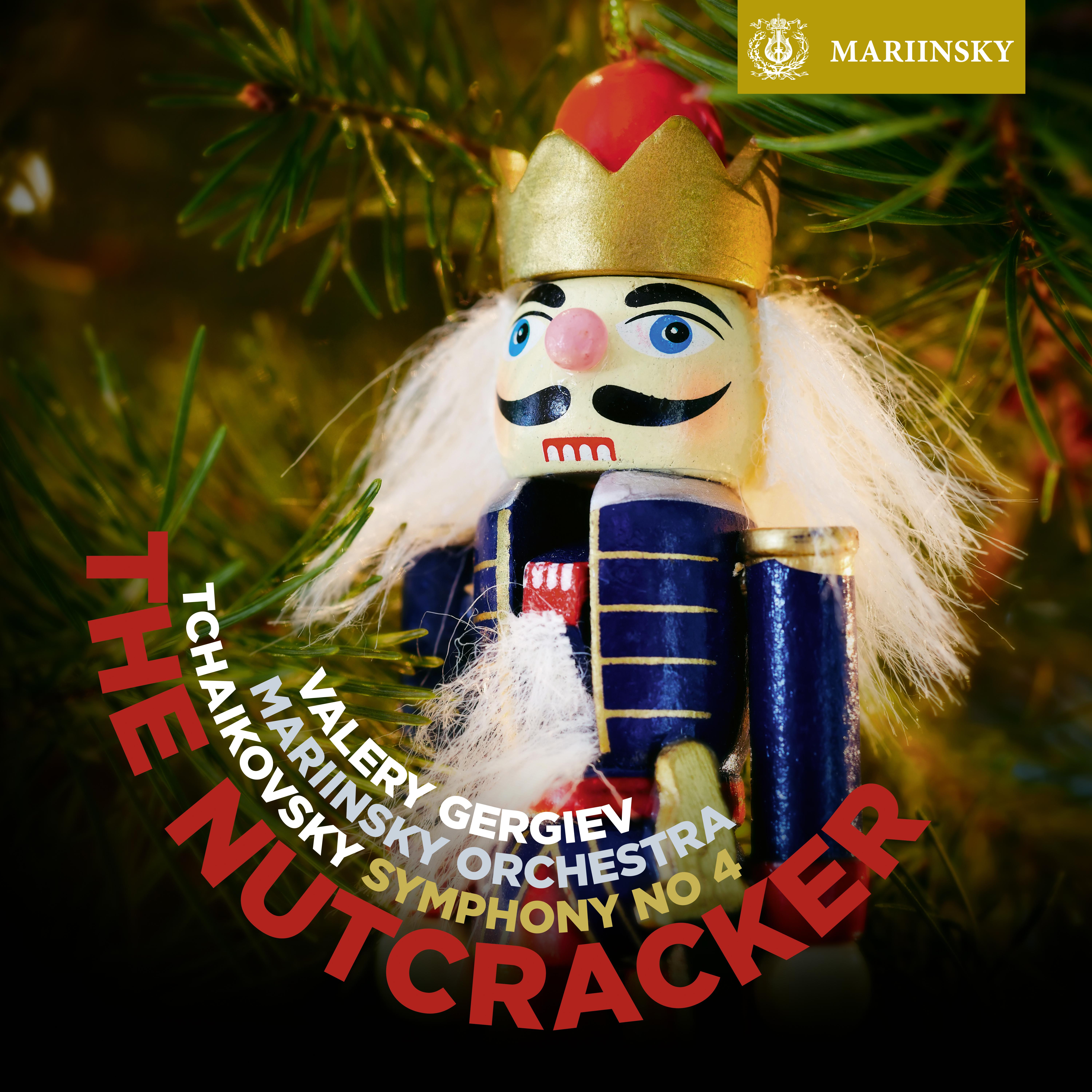 Tchaikovsky: The Nutcracker - Symphony No. 4