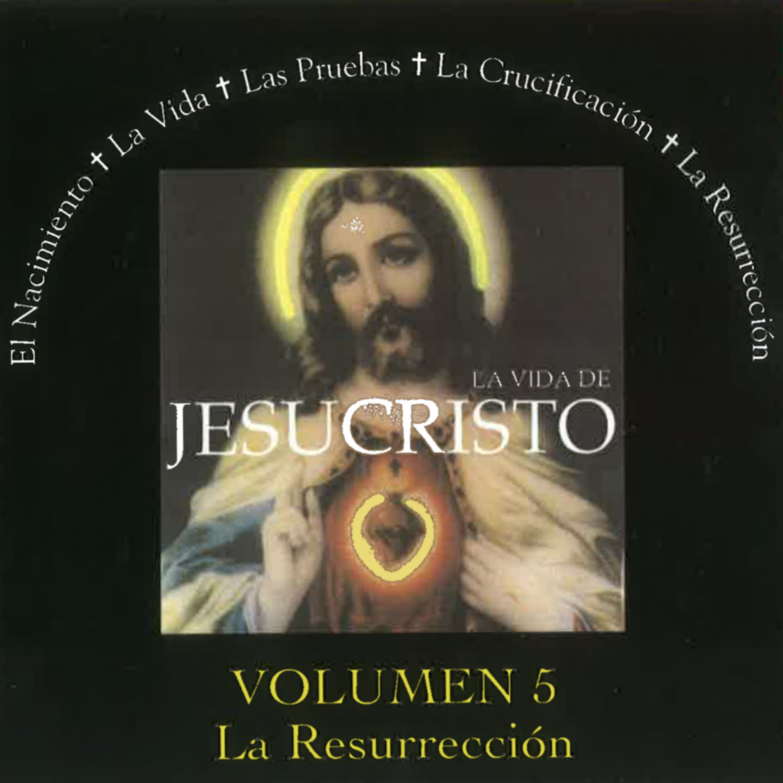 Volumen 5: La Resurreccio n