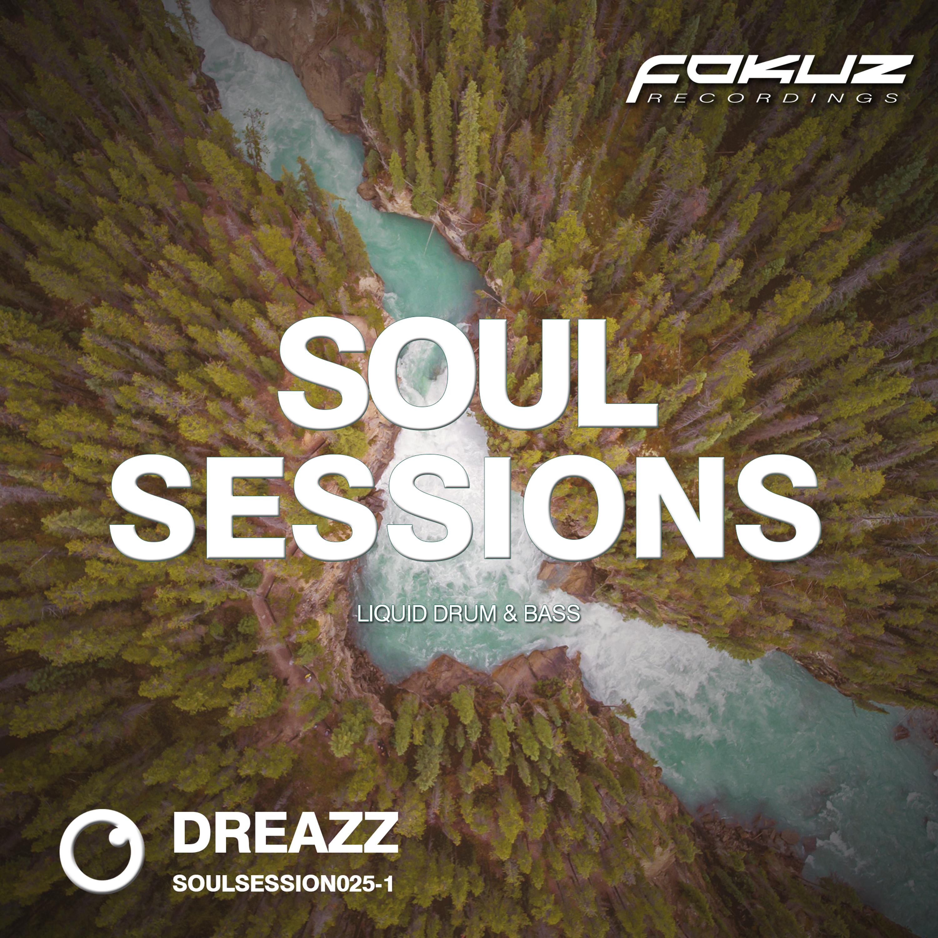 Soul Sessions 025 (Part 1)