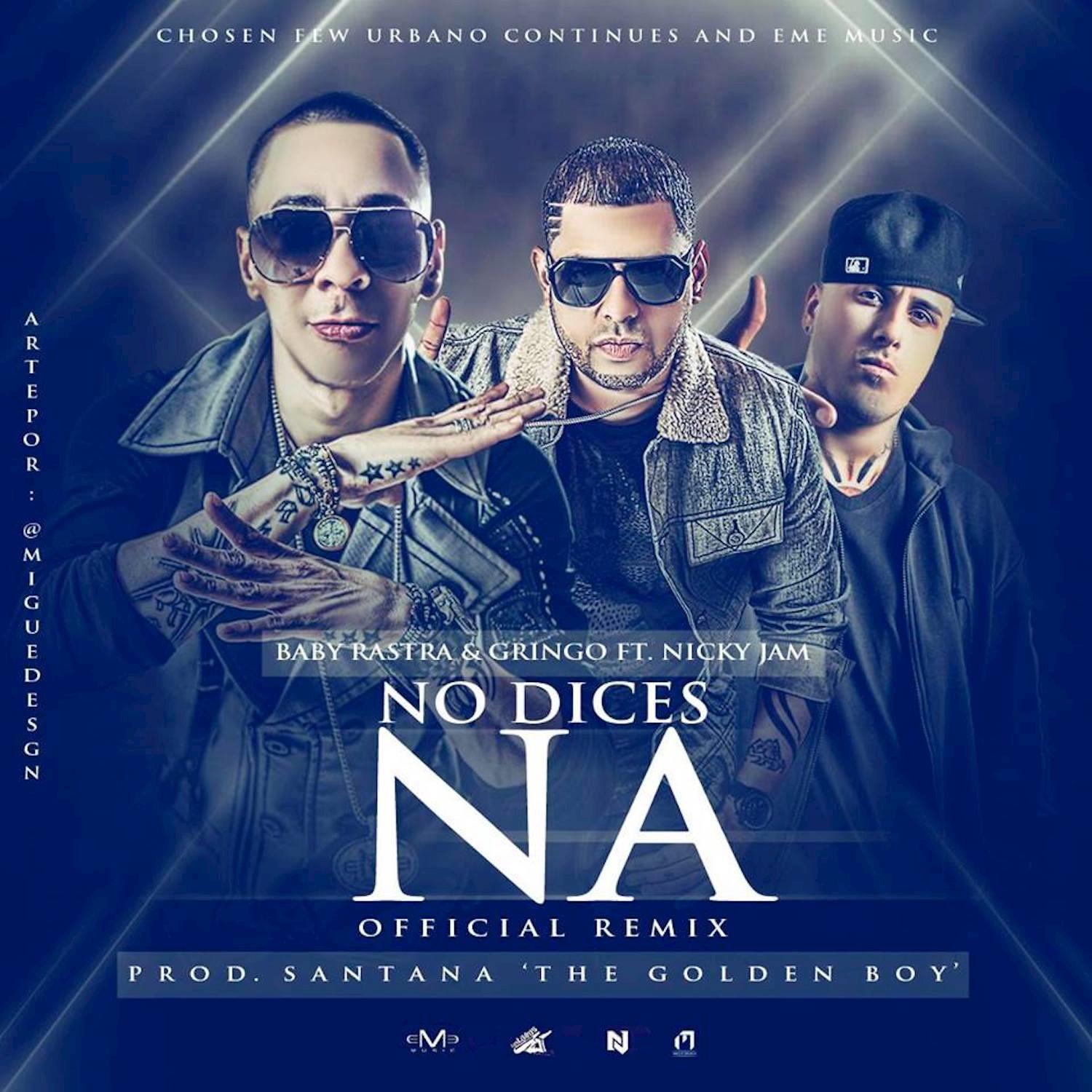 No Dices Na (Remix)