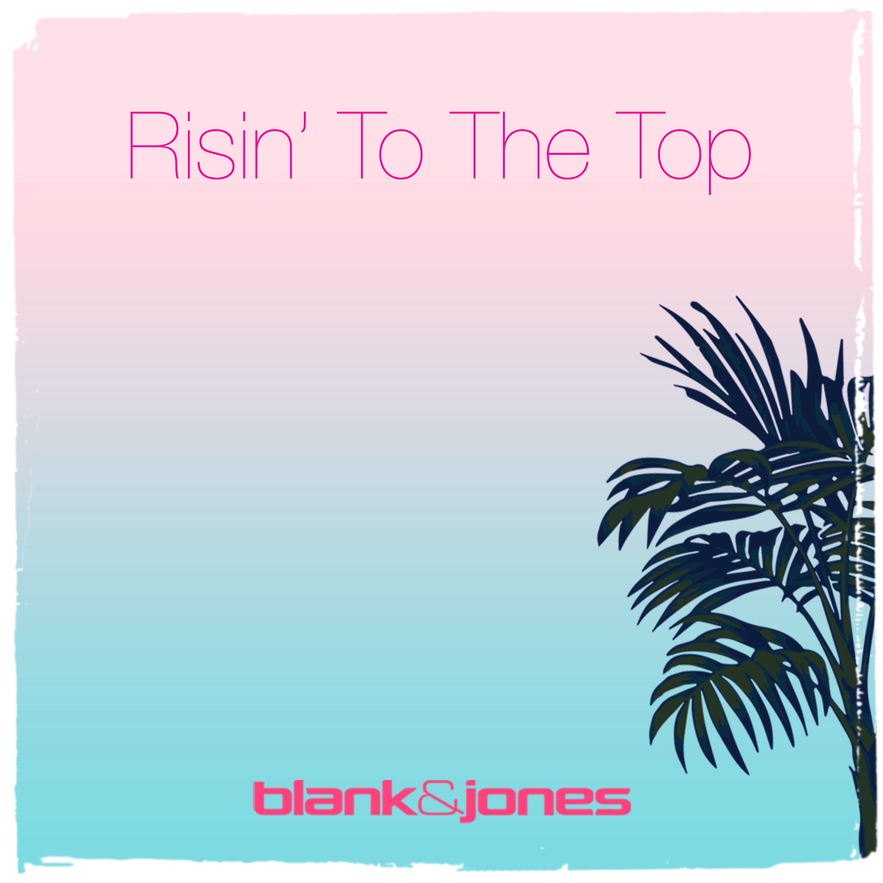 Risin' to the Top (Instrumental Mix)