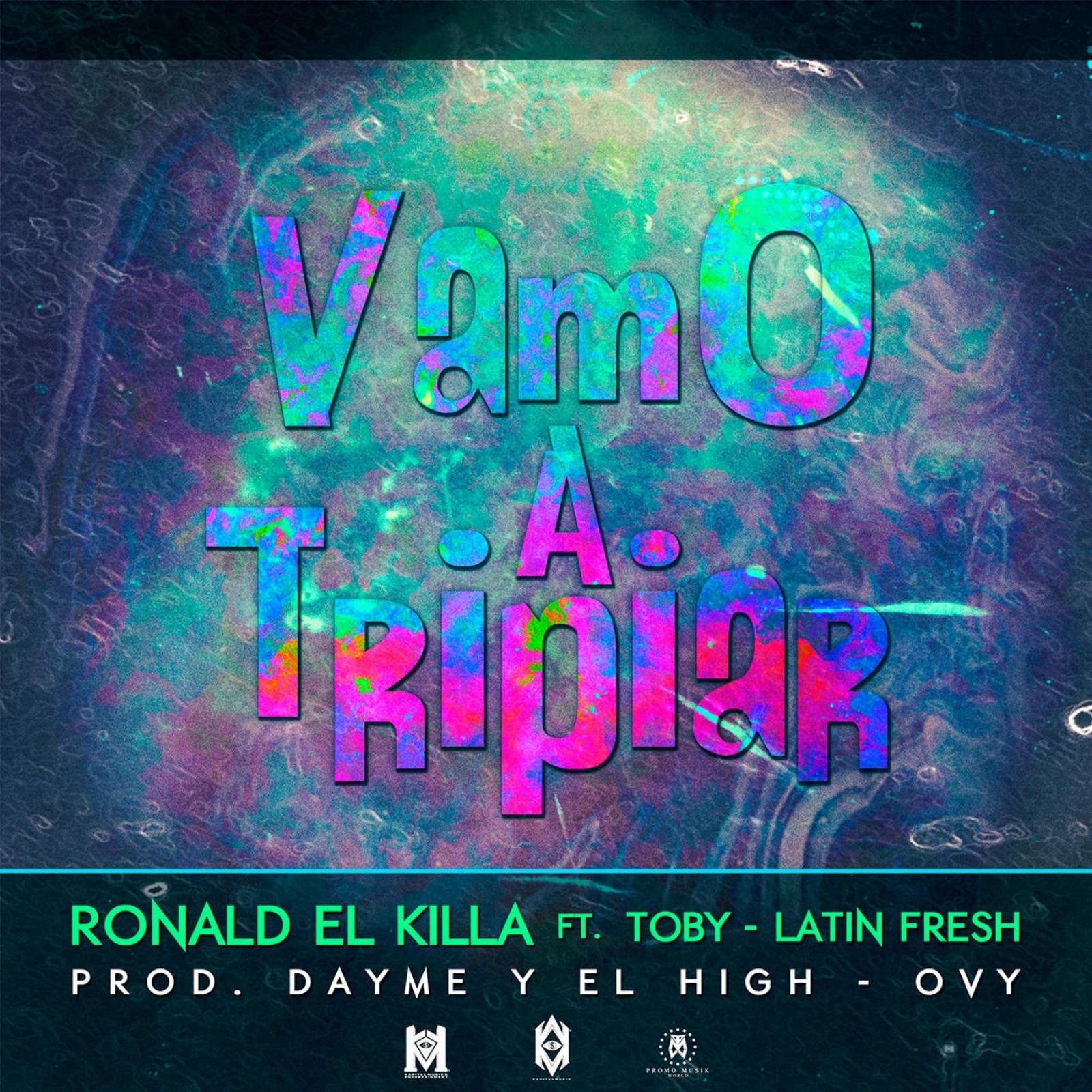 Vamo' a Tripiar (feat. Latin Fresh & Rayo & Toby)