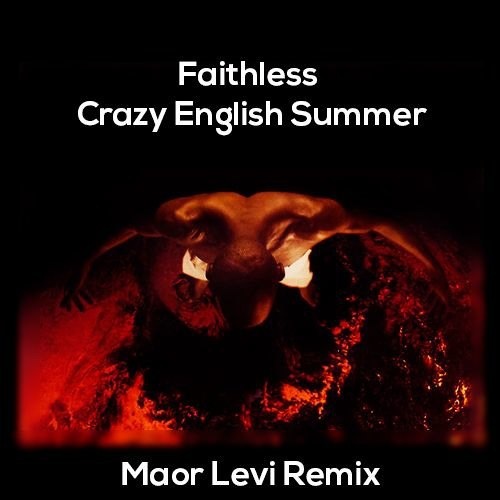 Crazy English Summer (Maor Levi Remix)