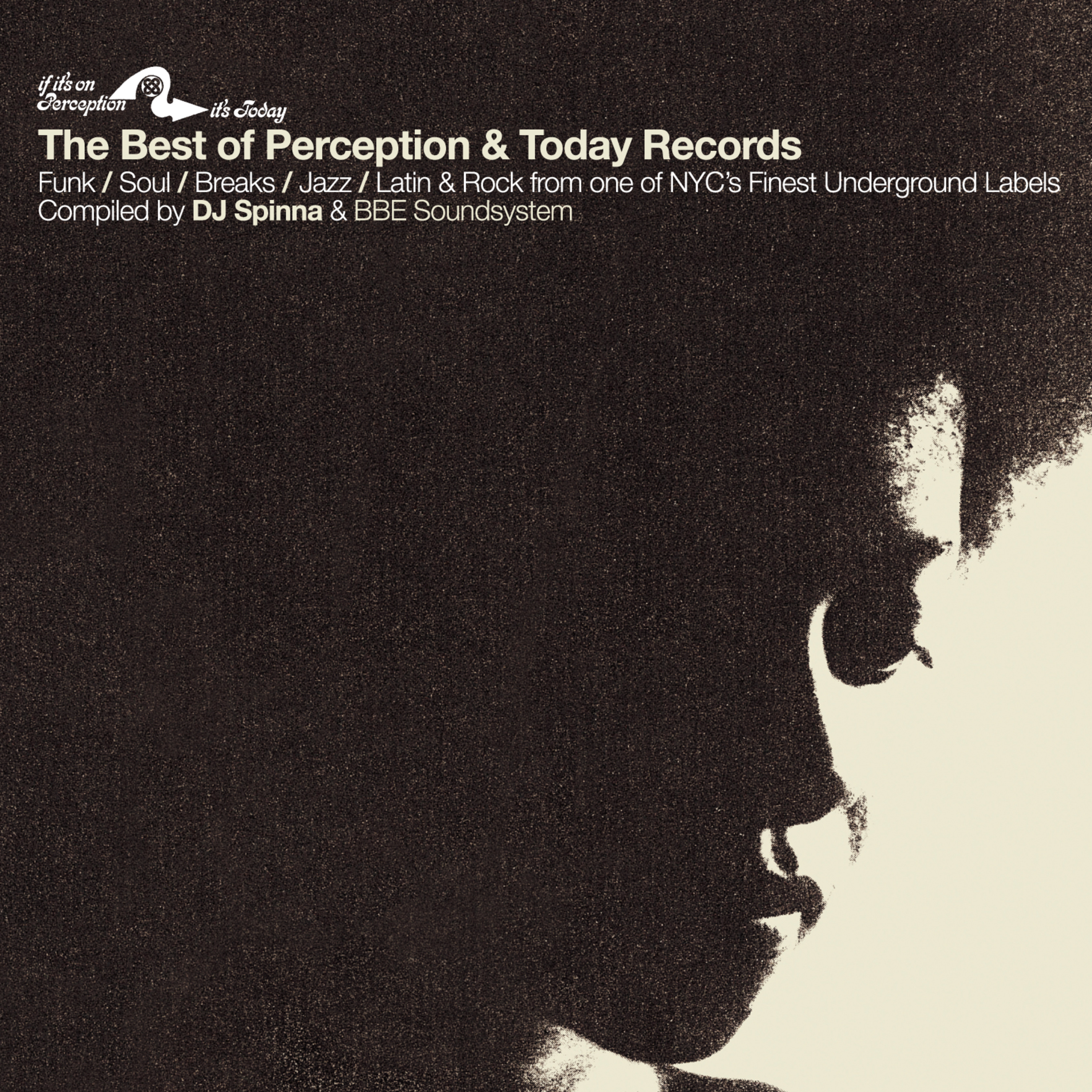 Best of Perception And Today Records compiled by DJ Spinna and BBE Soundsystem