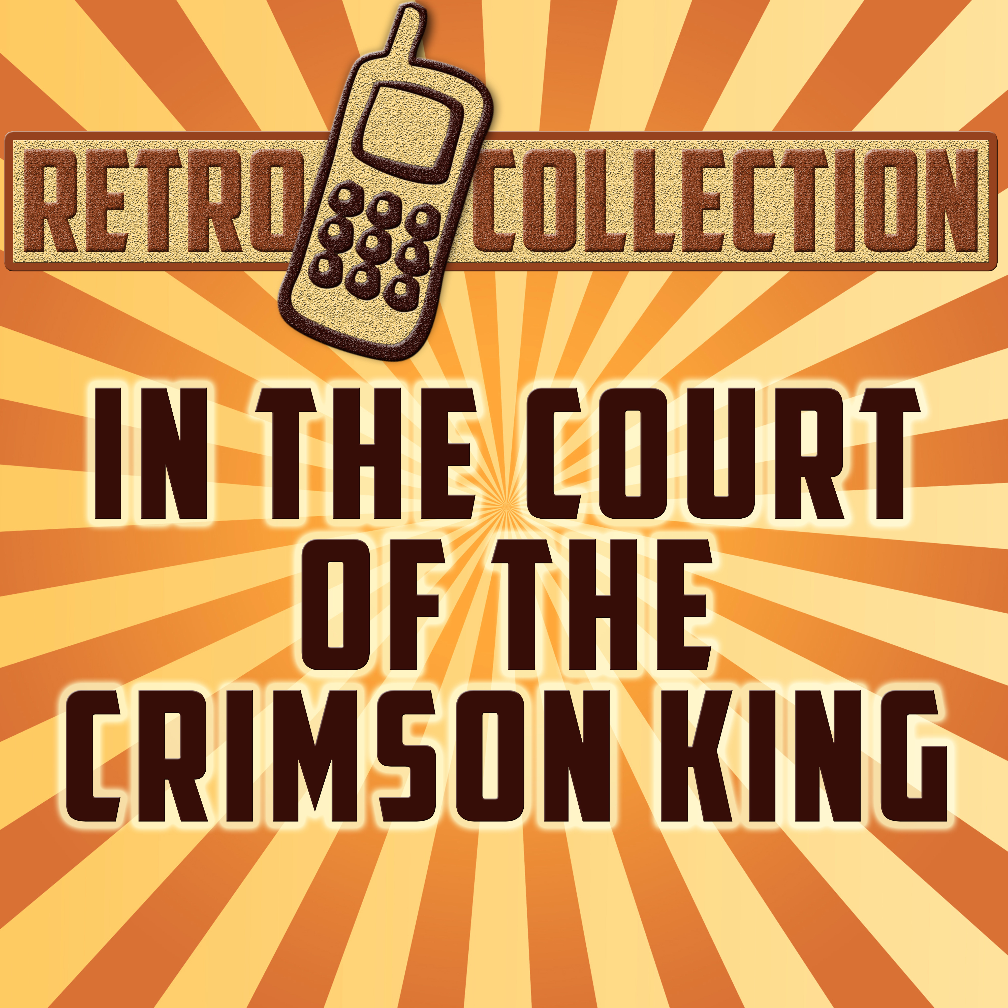 In the Court of the Crimson King (Originally Performed By King Crimson)