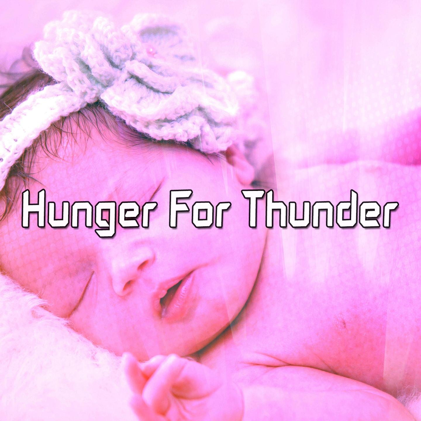 Hunger For Thunder