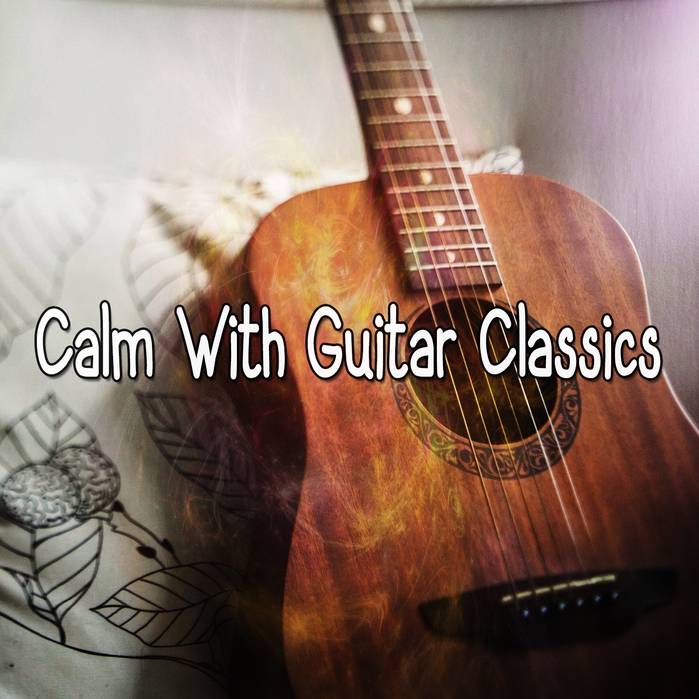 Calm With Guitar Classics