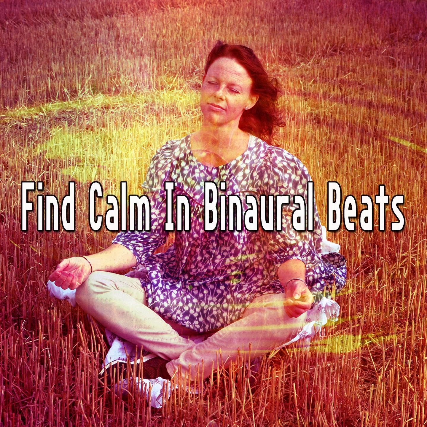 Find Calm In Binaural Beats