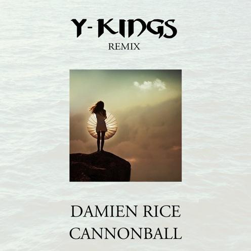 Cannonball (Y-Kings Remix)