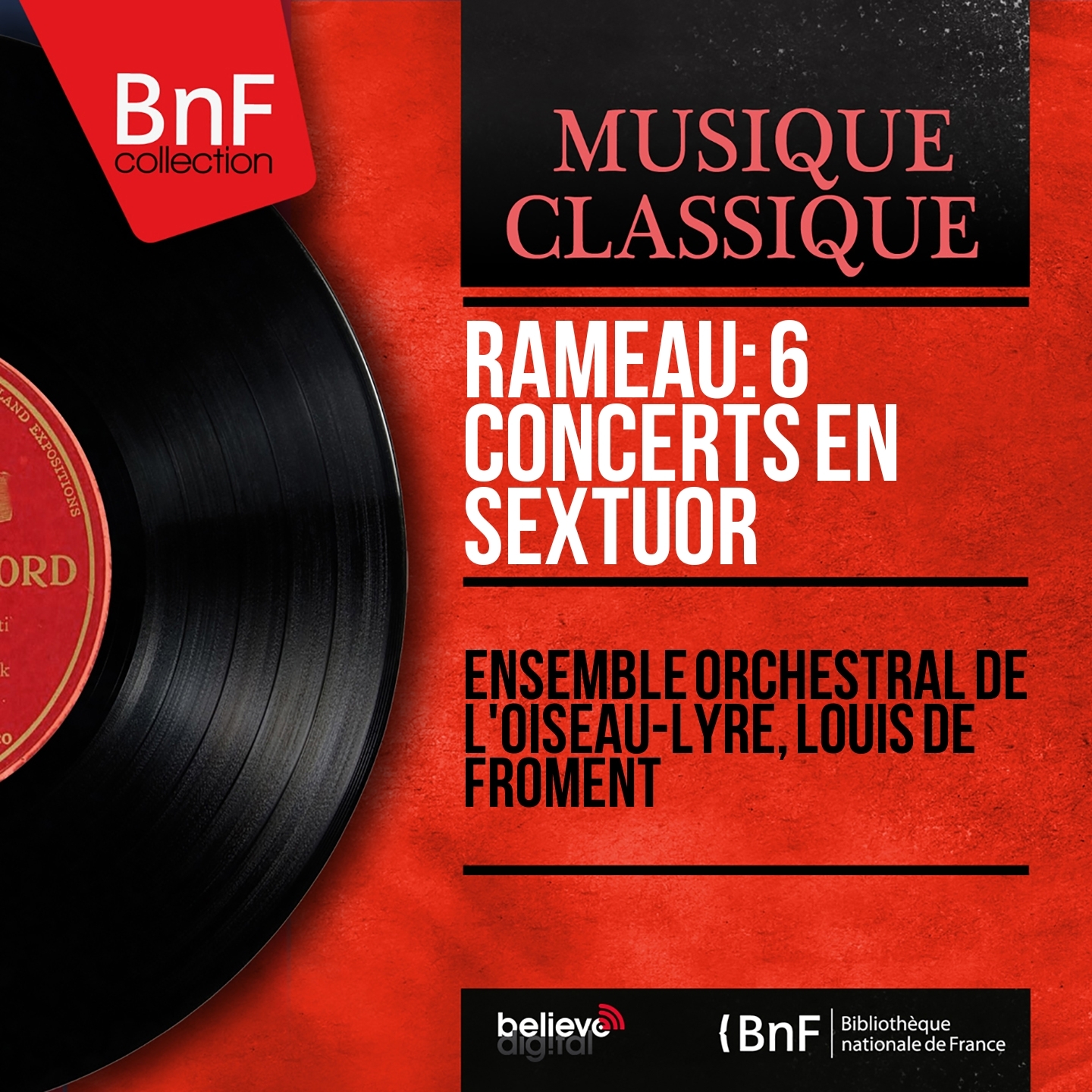 Rameau: 6 Concerts en sextuor (Mono Version)