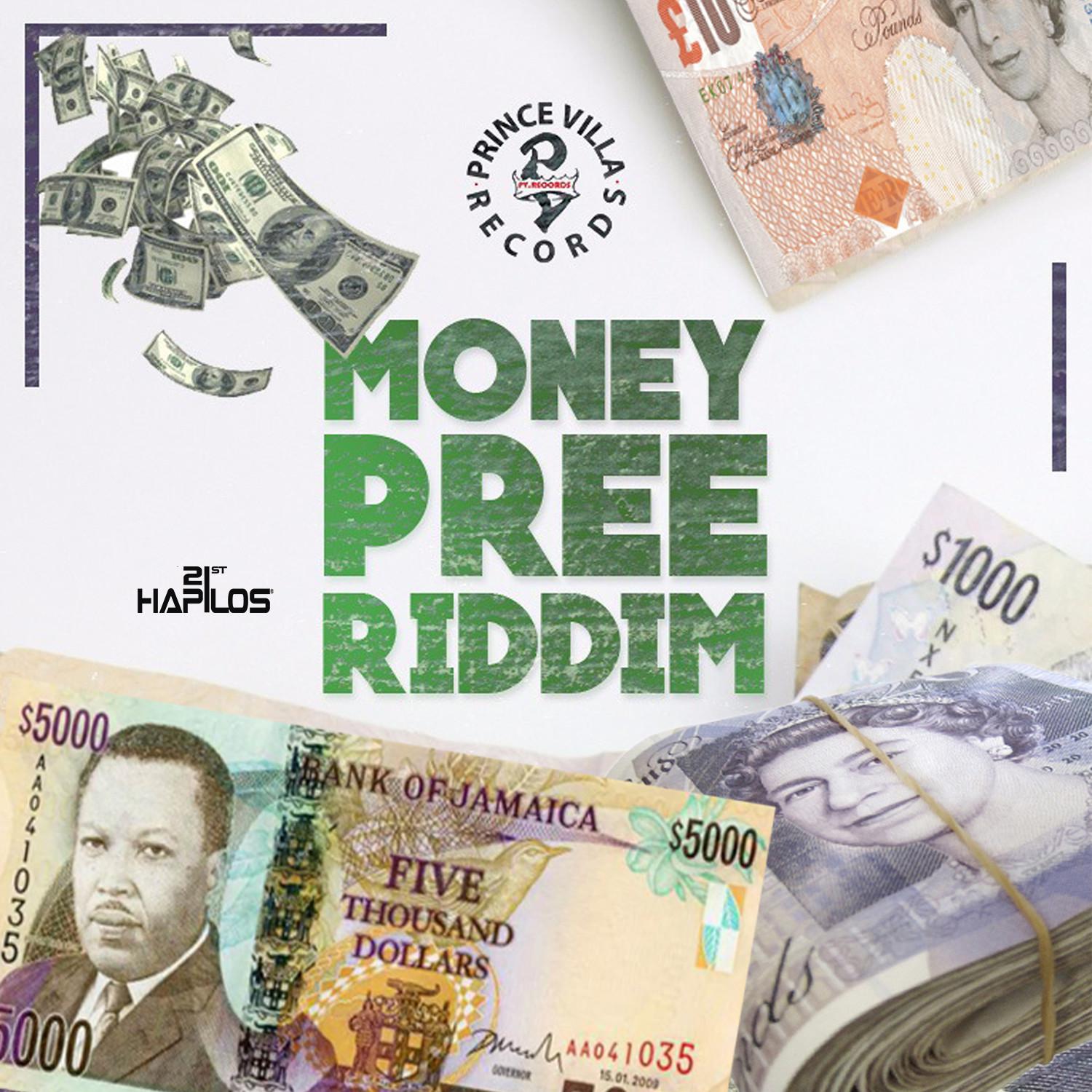 Money Pree Riddim