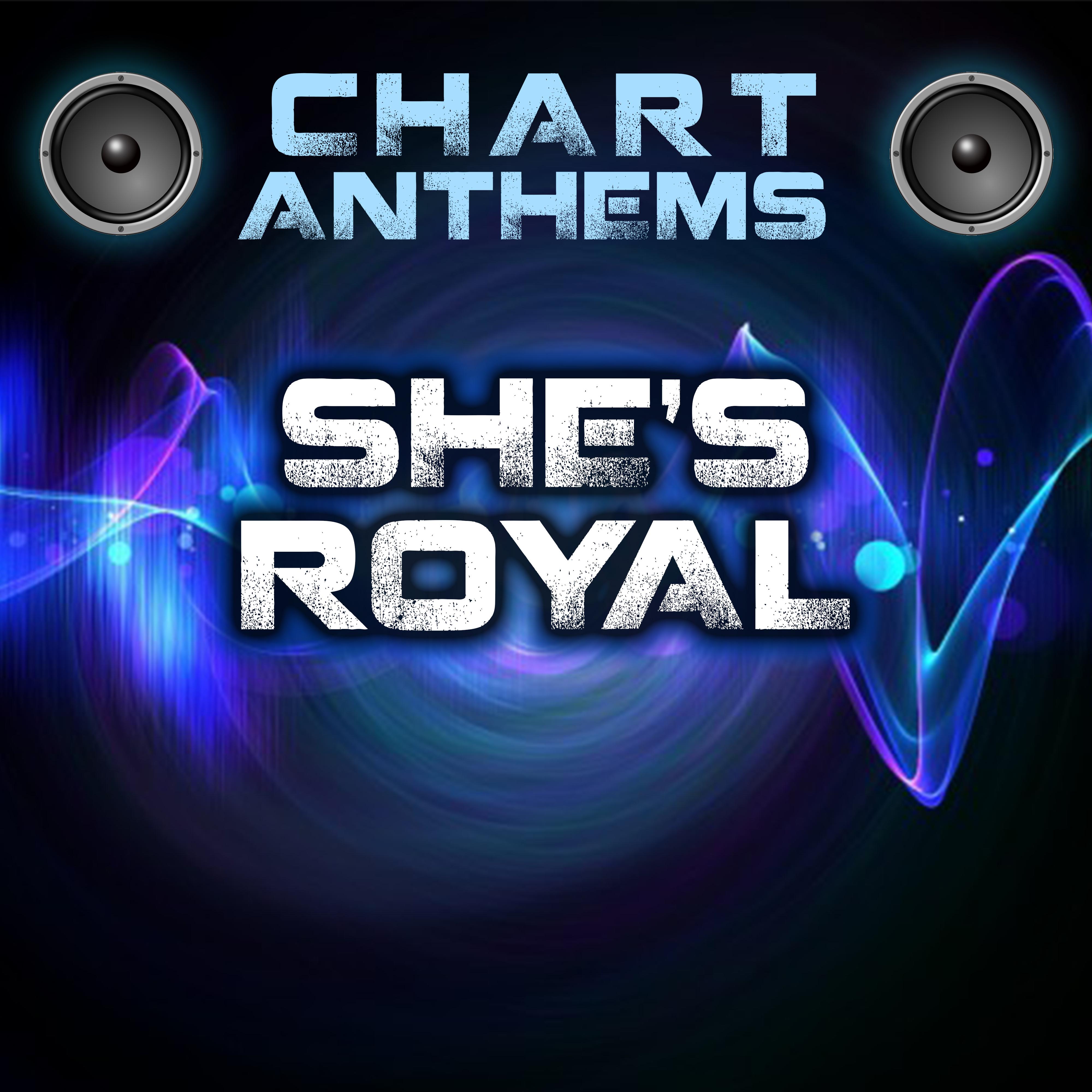 She's Royal (Intro) [Originally Performed By Tarrus Riley]