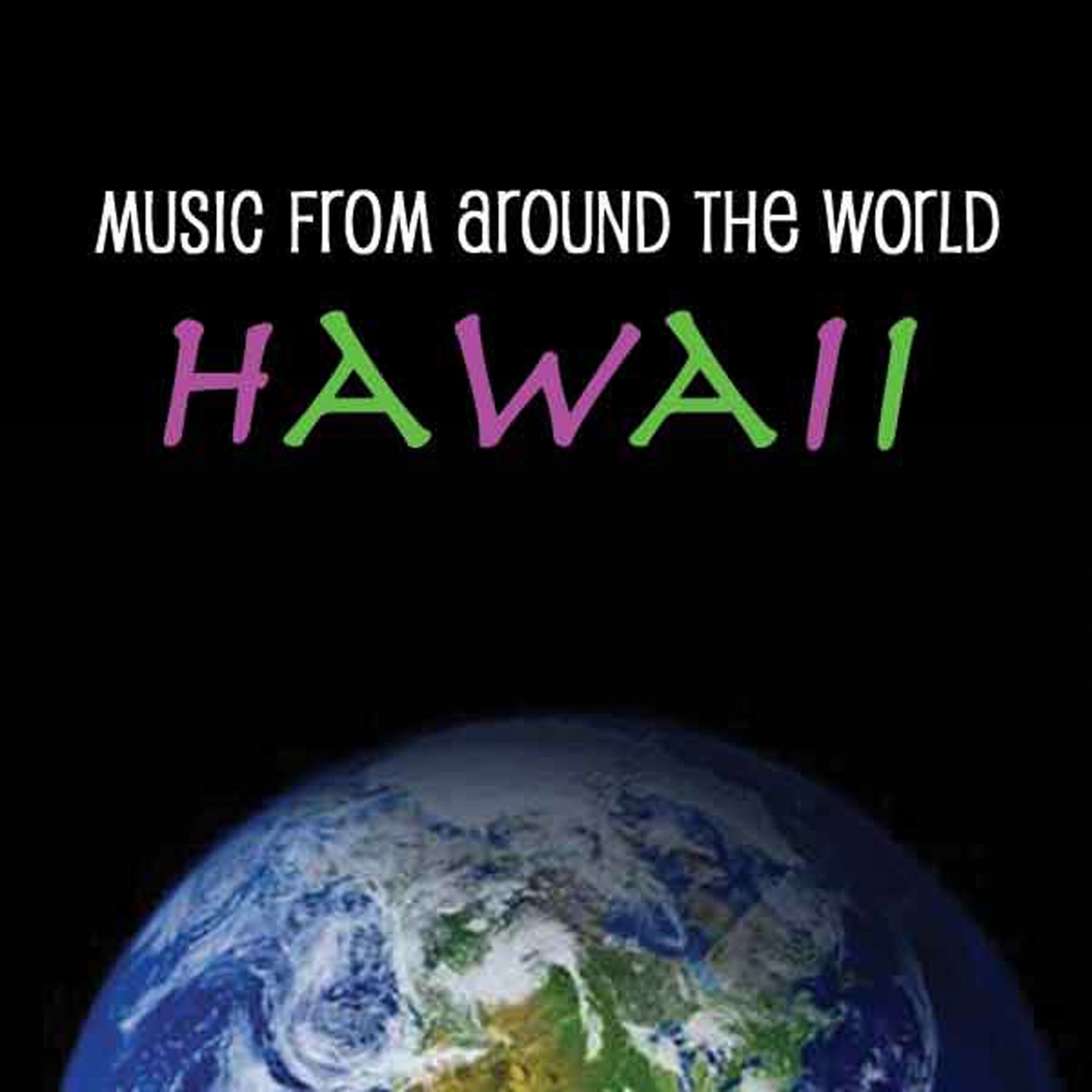 Music Around the World - Hawaii