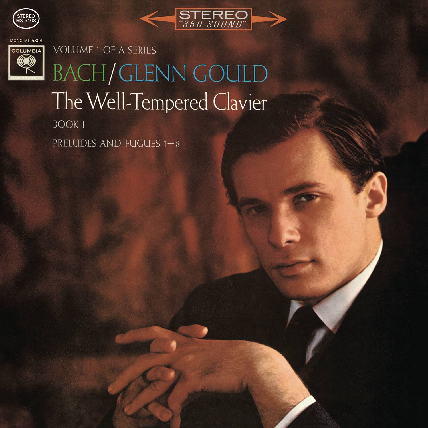 Bach: The Well-Tempered Clavier, Book I, Preludes & Fugues Nos. 1-8, BWV 846-853 ((Gould Remastered))